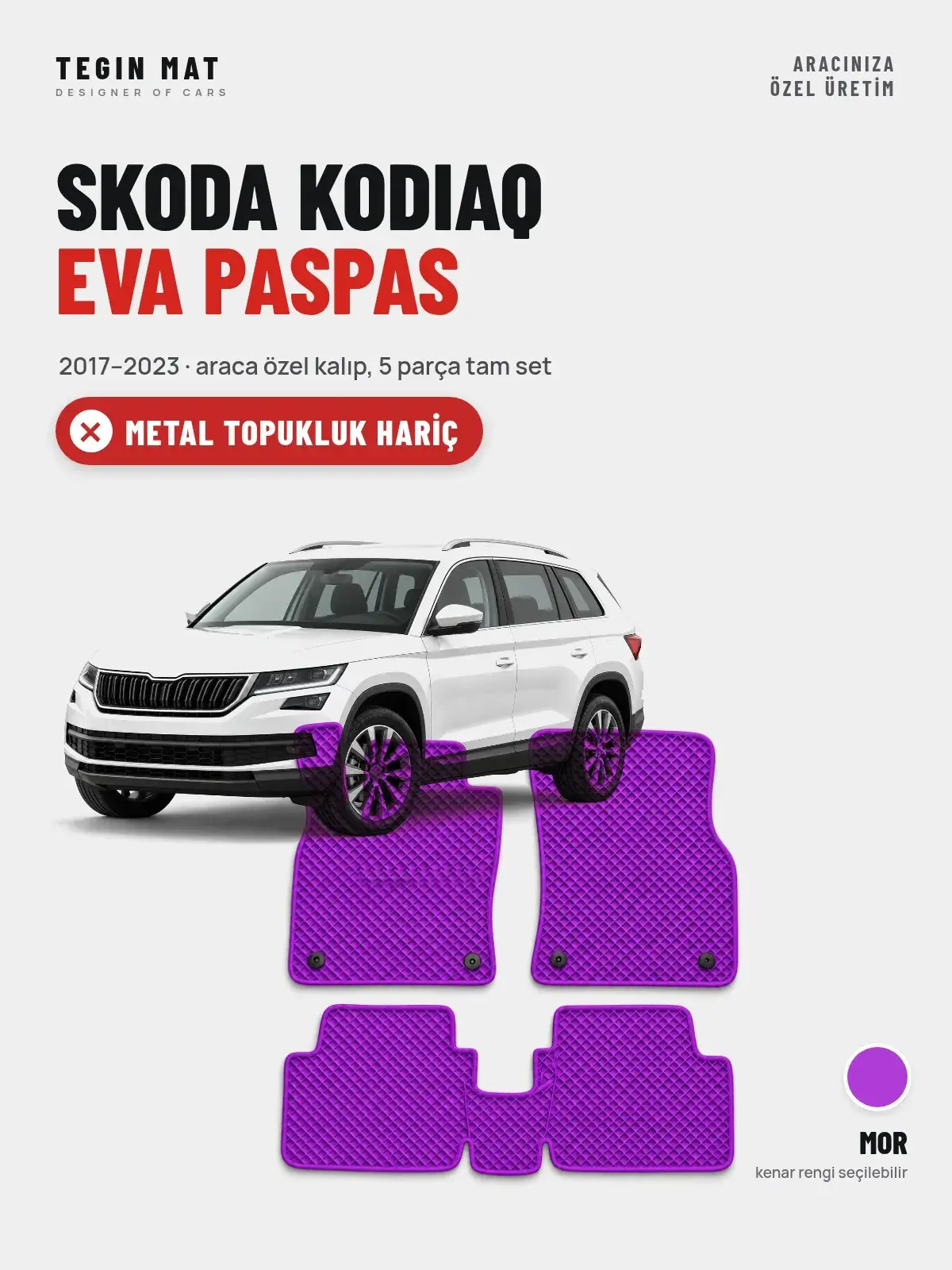 Skoda Kodiaq EVA Oto Paspas Tam Set (2017–2023) Mor – Metal Topukluk Hariç (1)