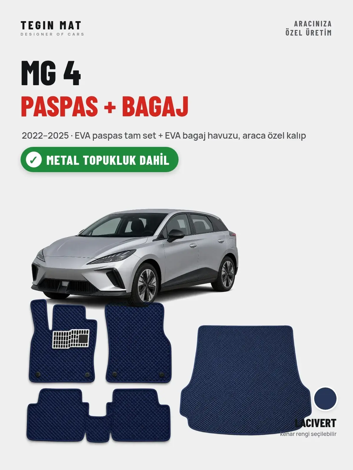 MG 4 EVA Paspas + Bagaj Havuzu Seti (2022–2025) Lacivert – Metal Topukluk Dahil (1)