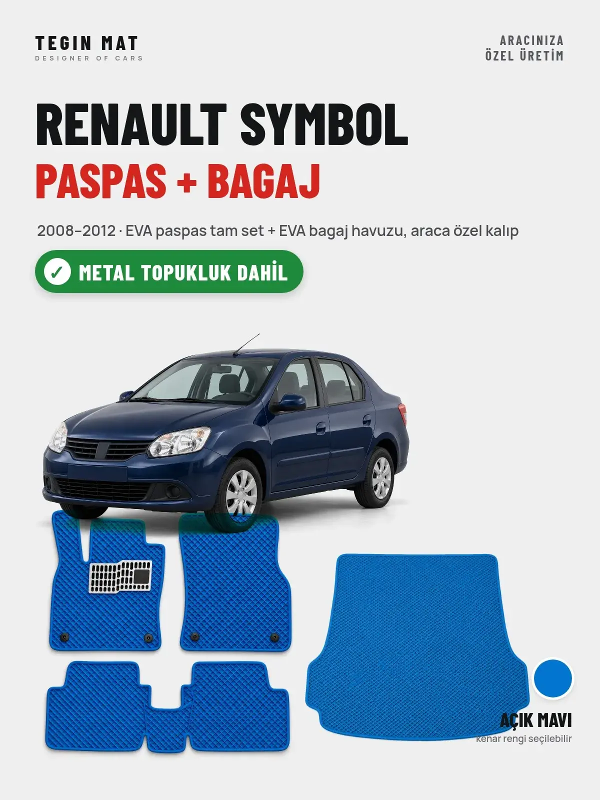 Renault Symbol EVA Paspas + Bagaj Havuzu Seti (2008–2012) Açık Mavi – Metal Topukluk Dahil (1)
