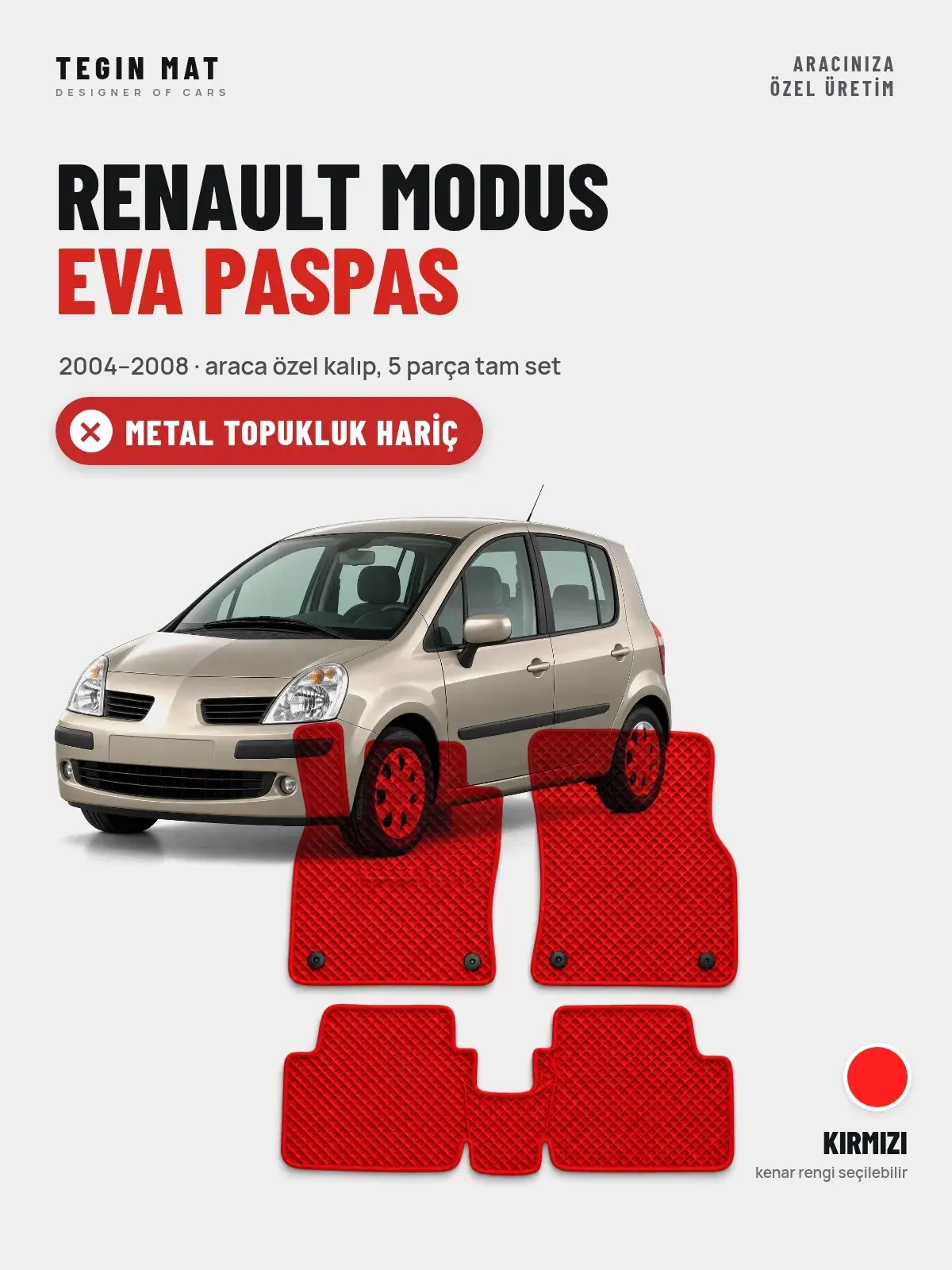 Renault Modus EVA Oto Paspas Tam Set (2004–2008) Kırmızı – Metal Topukluk Hariç (1)