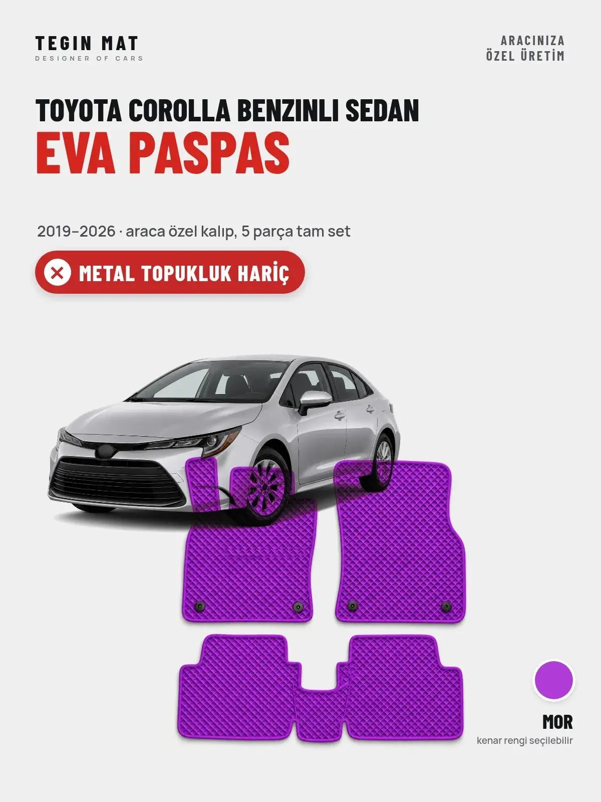 Toyota Corolla Benzinli Sedan EVA Oto Paspas Tam Set (2019–2026) Mor – Metal Topukluk Hariç (1)