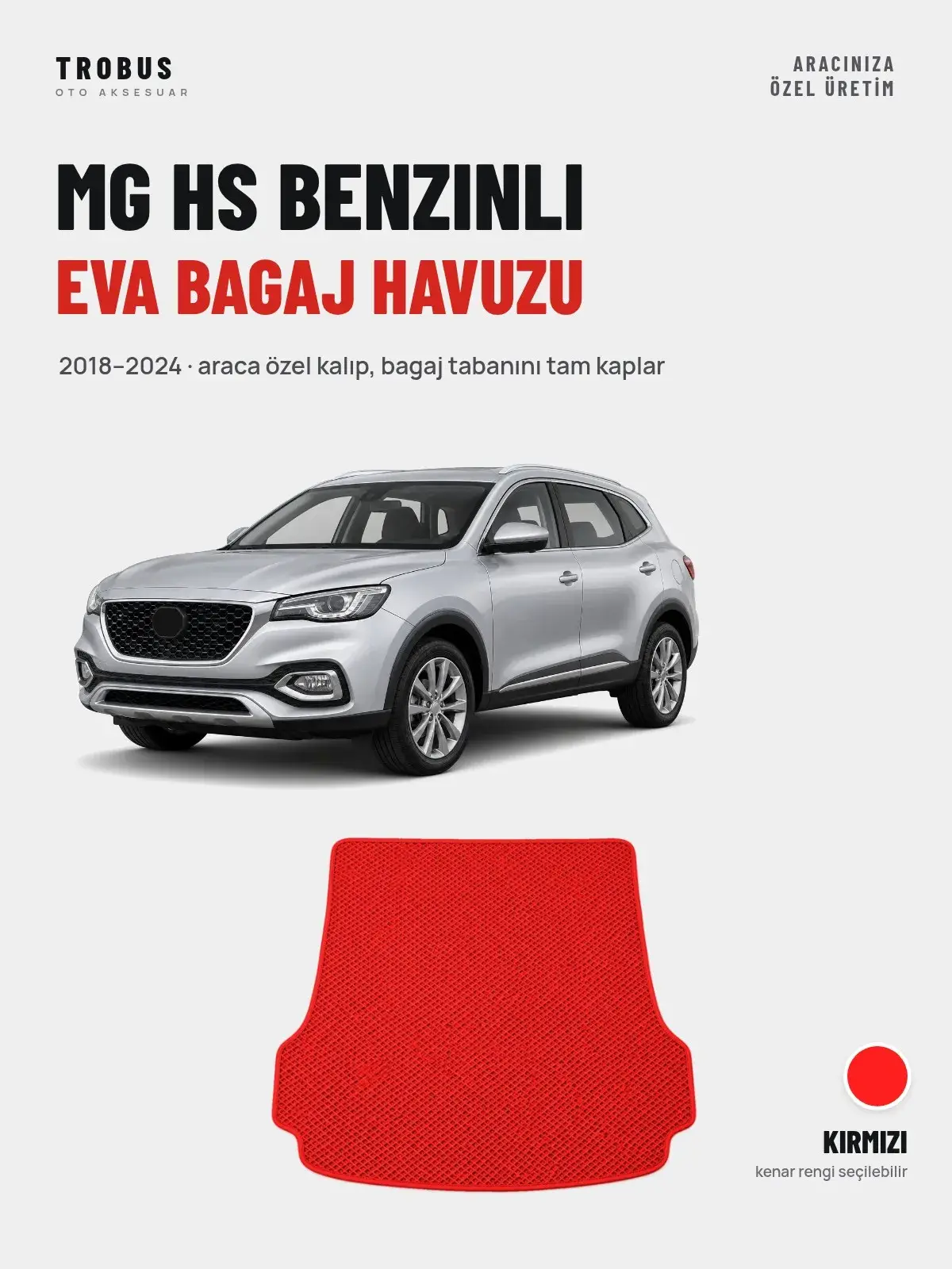 MG Hs Benzinli EVA Bagaj Havuzu (2018–2024) Kırmızı – Araca Özel Kalıp (1)