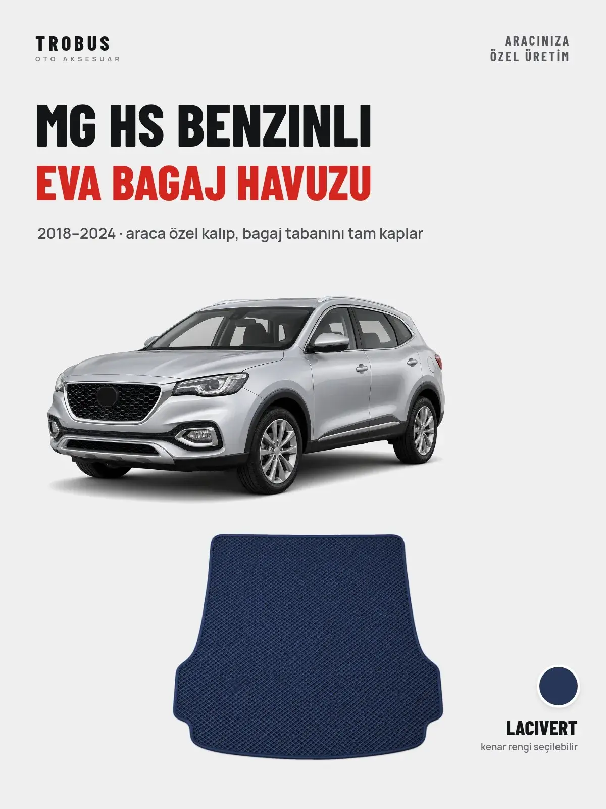 MG Hs Benzinli EVA Bagaj Havuzu (2018–2024) Lacivert – Araca Özel Kalıp (1)