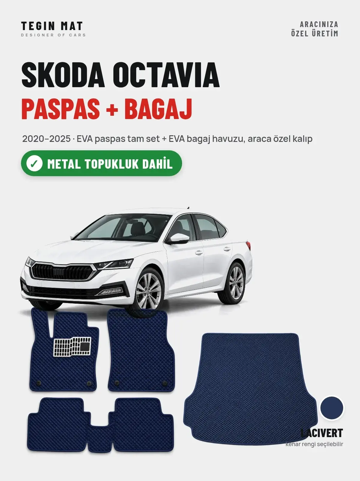 Skoda Octavia EVA Paspas + Bagaj Havuzu Seti (2020–2025) Lacivert – Metal Topukluk Dahil (1)