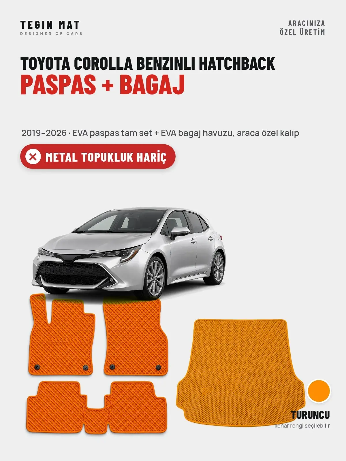 Toyota Corolla Benzinli Hatchback EVA Paspas + Bagaj Havuzu Seti (2019–2026) Turuncu – Metal Topukluk Hariç (1)