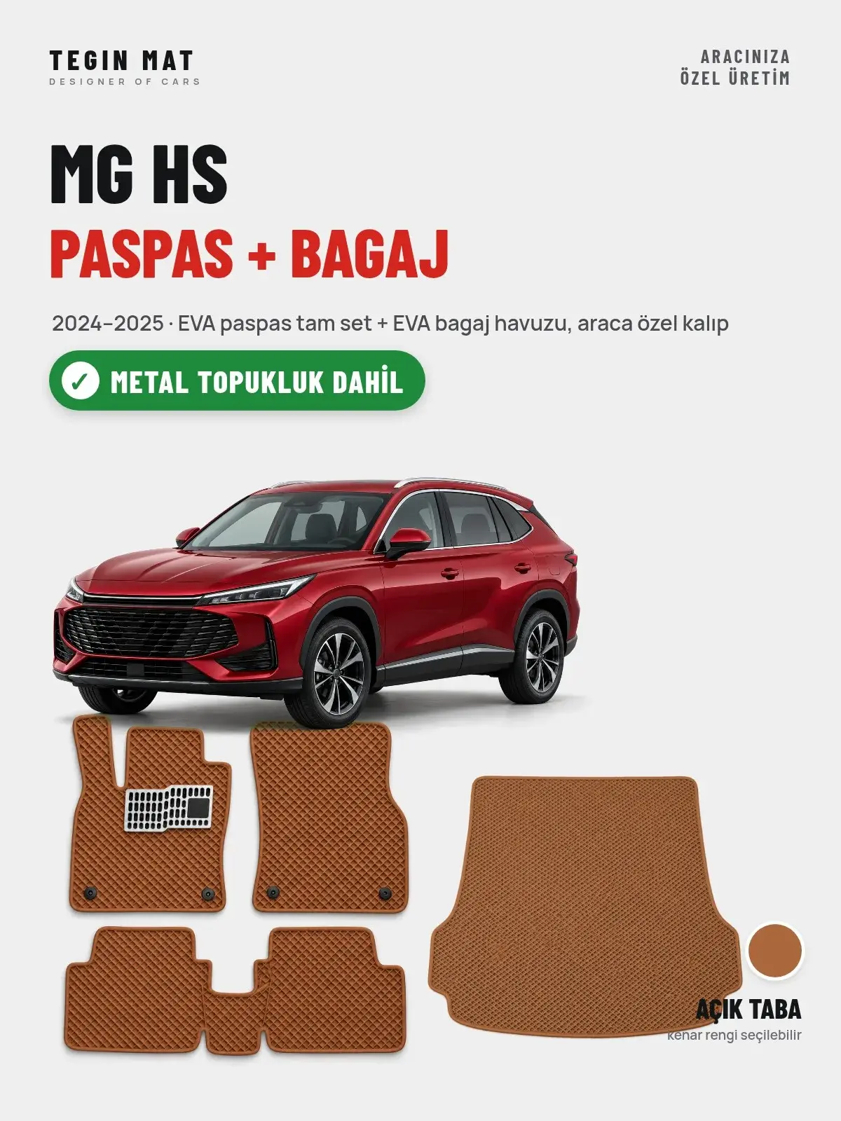 MG HS EVA Paspas + Bagaj Havuzu Seti (2024–2025) Açık Taba – Metal Topukluk Dahil (1)
