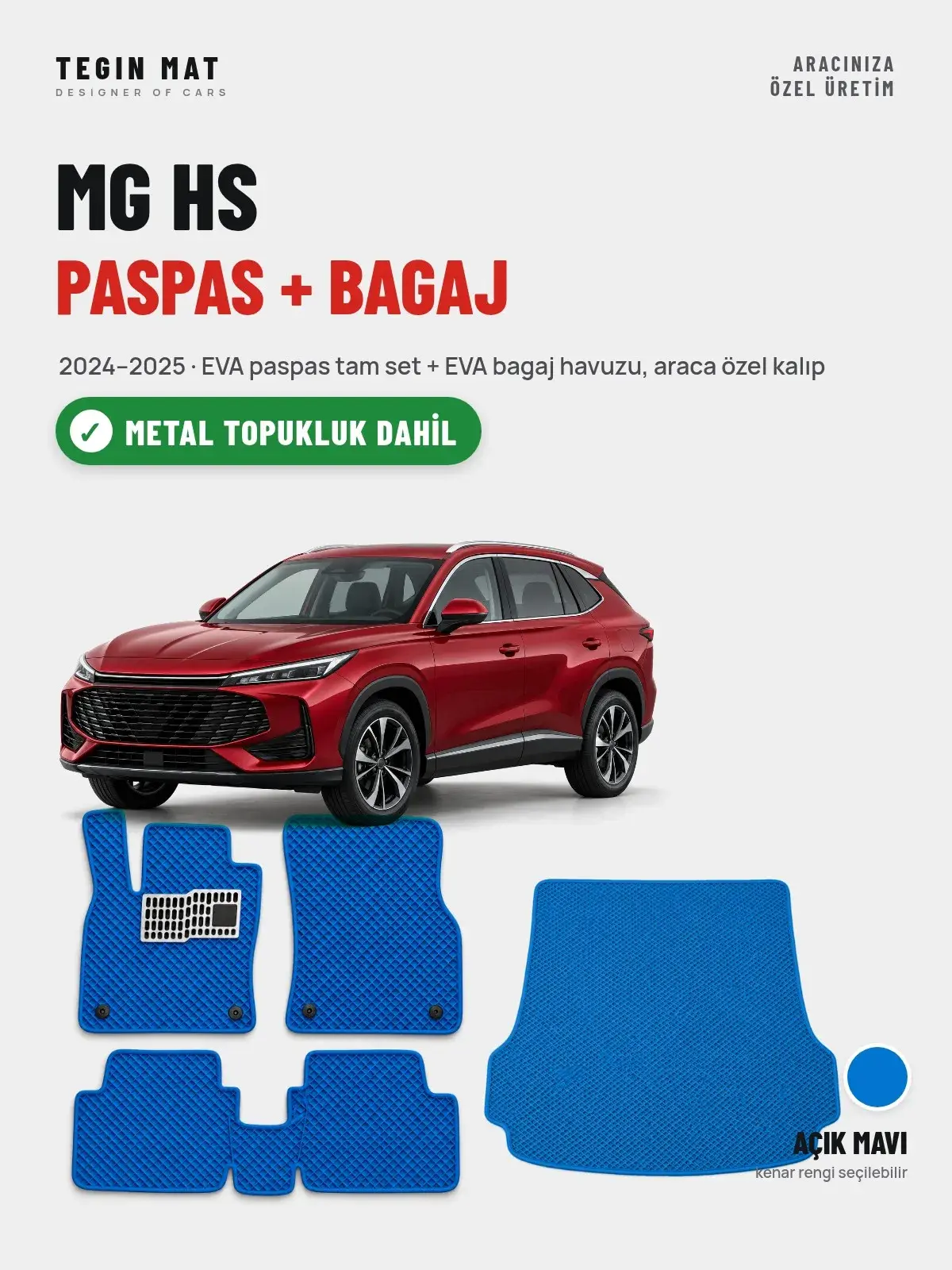 MG HS EVA Paspas + Bagaj Havuzu Seti (2024–2025) Açık Mavi – Metal Topukluk Dahil (1)