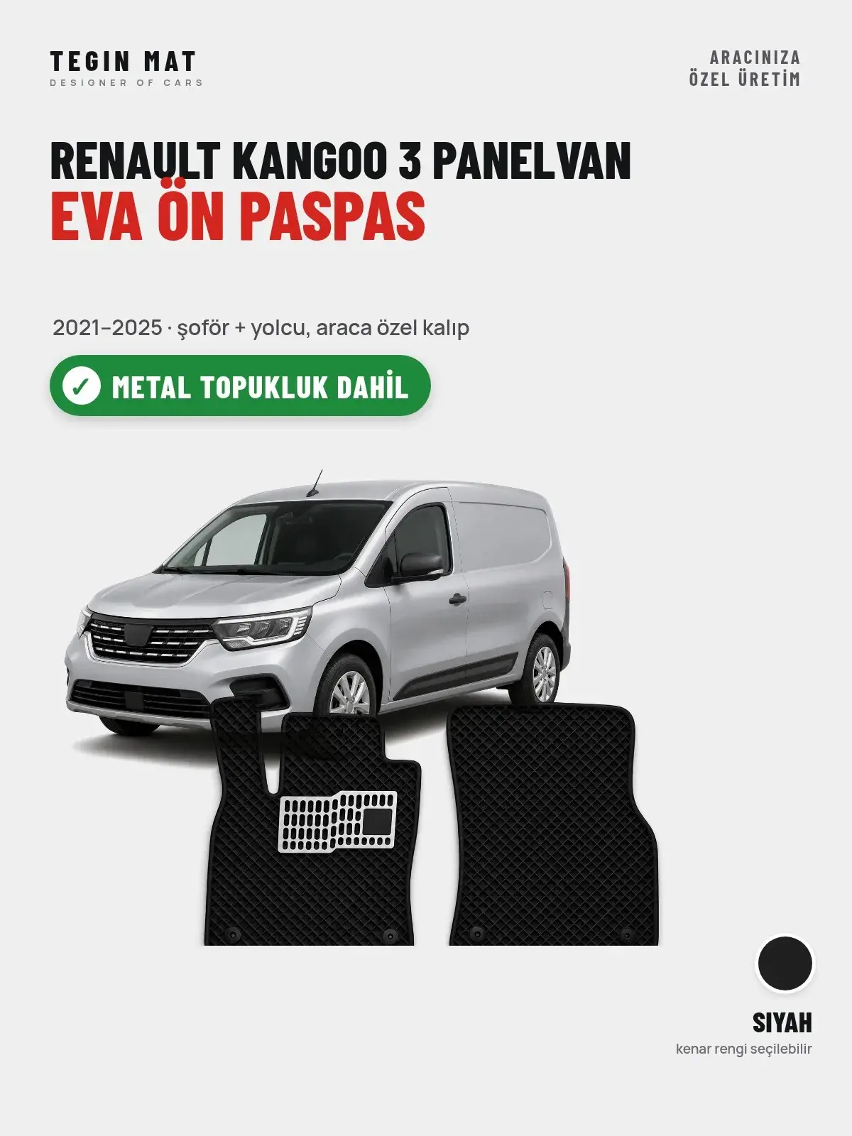 Renault Kangoo 3 Panelvan EVA Ön Paspas (2021–2025) Siyah – Metal Topukluk Dahil (1)