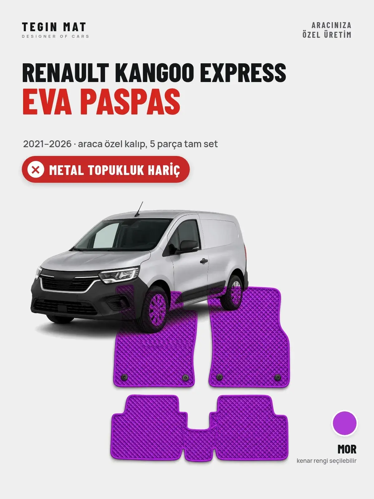 Renault Kangoo Express EVA Oto Paspas Tam Set (2021–2026) Mor – Metal Topukluk Hariç (1)