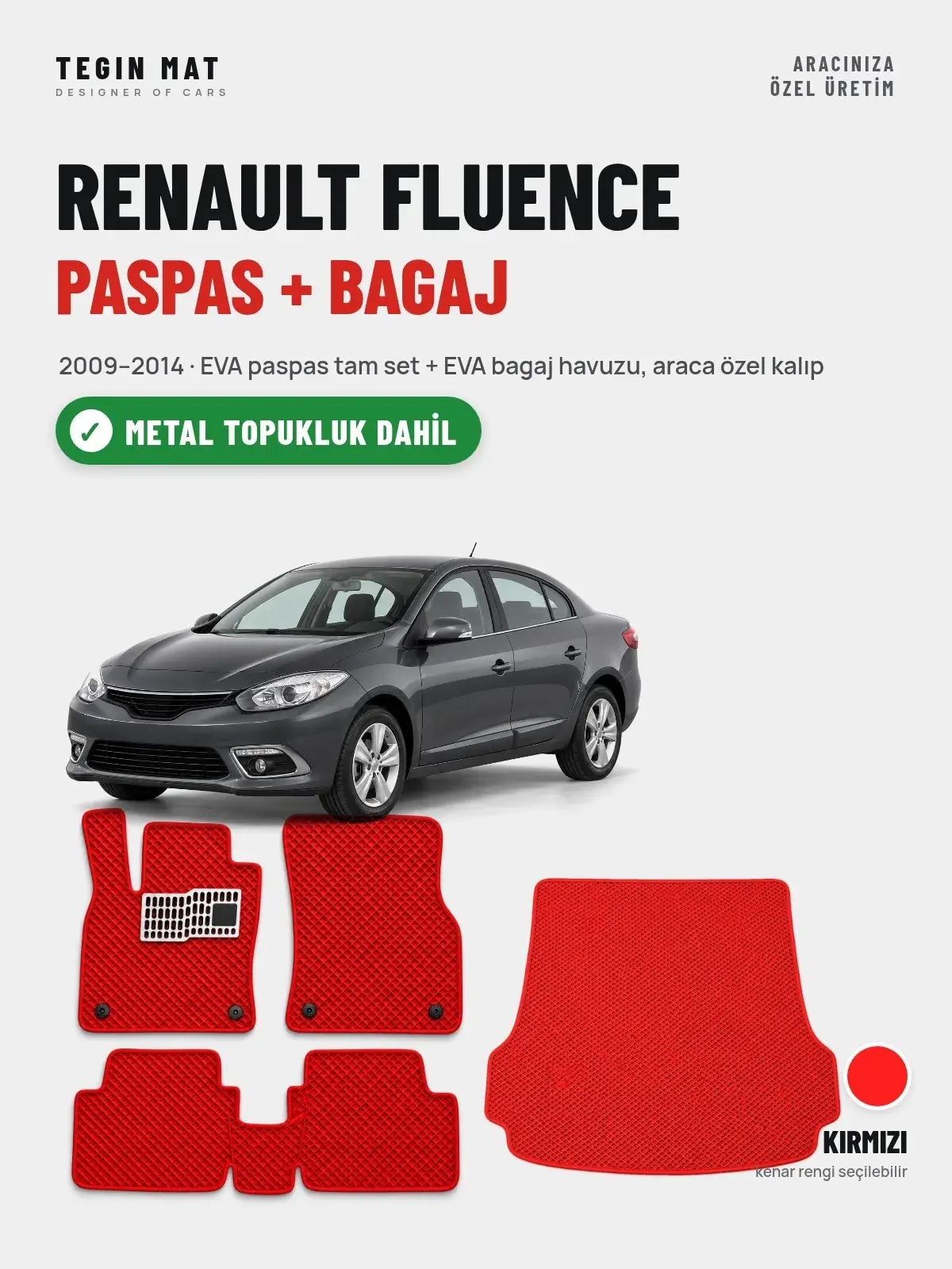 Renault Fluence EVA Paspas + Bagaj Havuzu Seti (2009–2014) Kırmızı – Metal Topukluk Dahil (1)