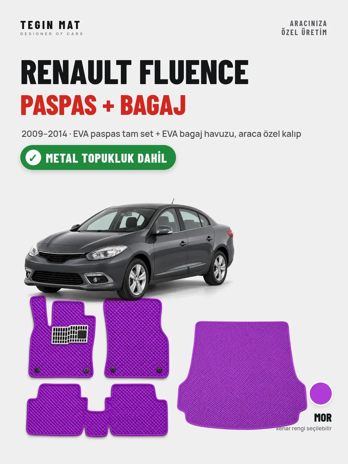 Renault Fluence EVA Paspas + Bagaj Havuzu Seti (2009–2014) Mor – Metal Topukluk Dahil (1)