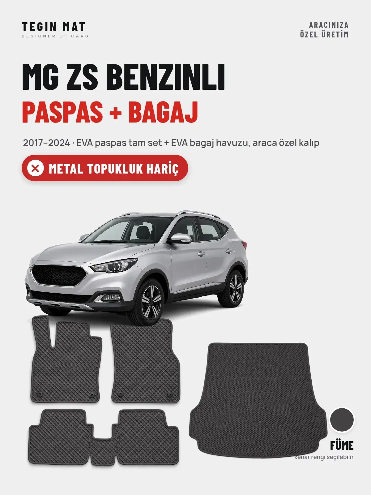 MG ZS Benzinli EVA Paspas + Bagaj Havuzu Seti (2017–2024) Füme – Metal Topukluk Hariç (1)