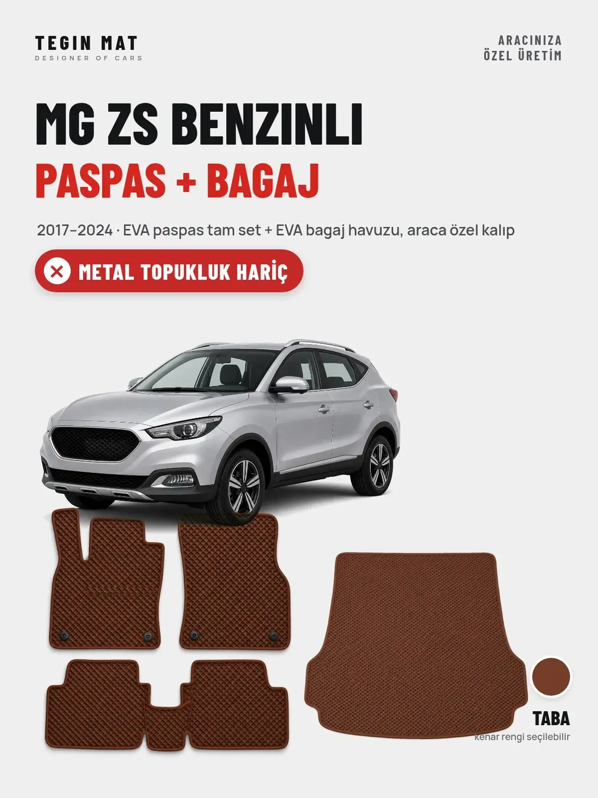 MG ZS Benzinli EVA Paspas + Bagaj Havuzu Seti (2017–2024) Taba – Metal Topukluk Hariç (1)