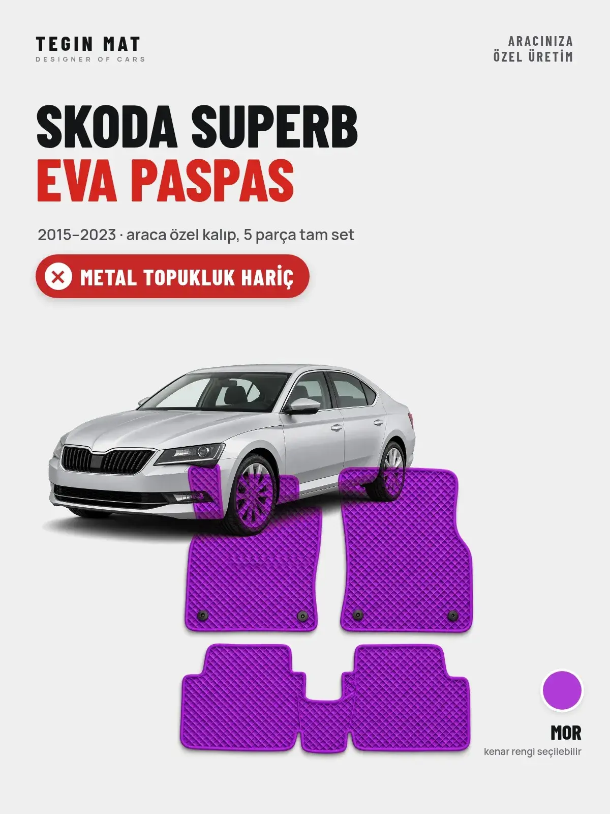 Skoda Superb EVA Oto Paspas Tam Set (2015–2023) Mor – Metal Topukluk Hariç (1)