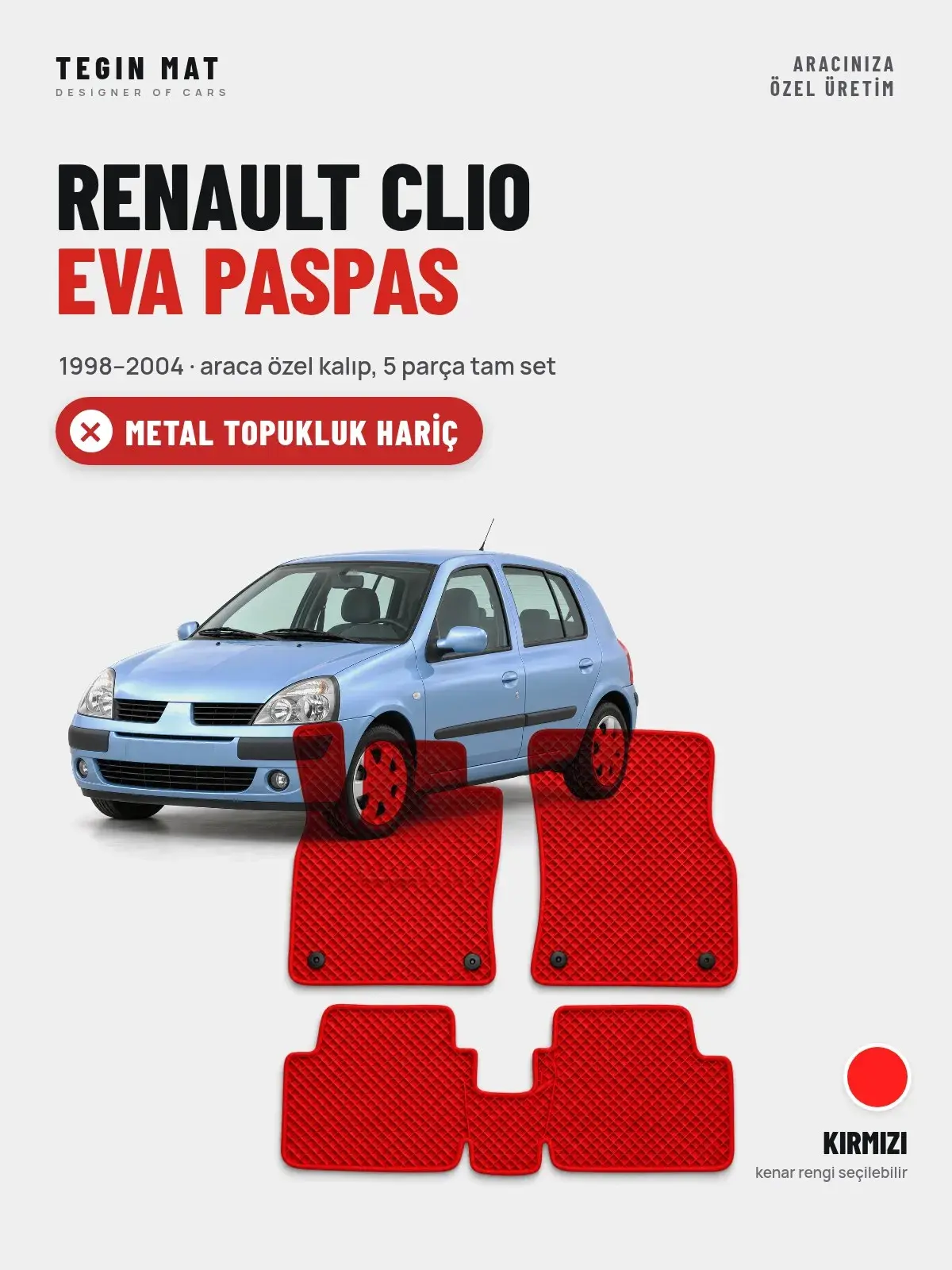 Renault Clio EVA Oto Paspas Tam Set (1998–2004) Kırmızı – Metal Topukluk Hariç (1)