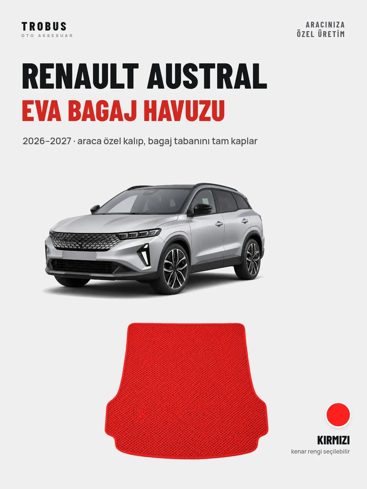 Renault Austral EVA Bagaj Havuzu (2026–2027) Kırmızı – Araca Özel Kalıp (1)
