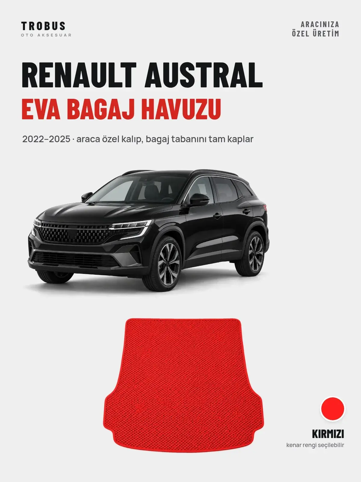 Renault Austral EVA Bagaj Havuzu (2022–2025) Kırmızı – Araca Özel Kalıp (1)