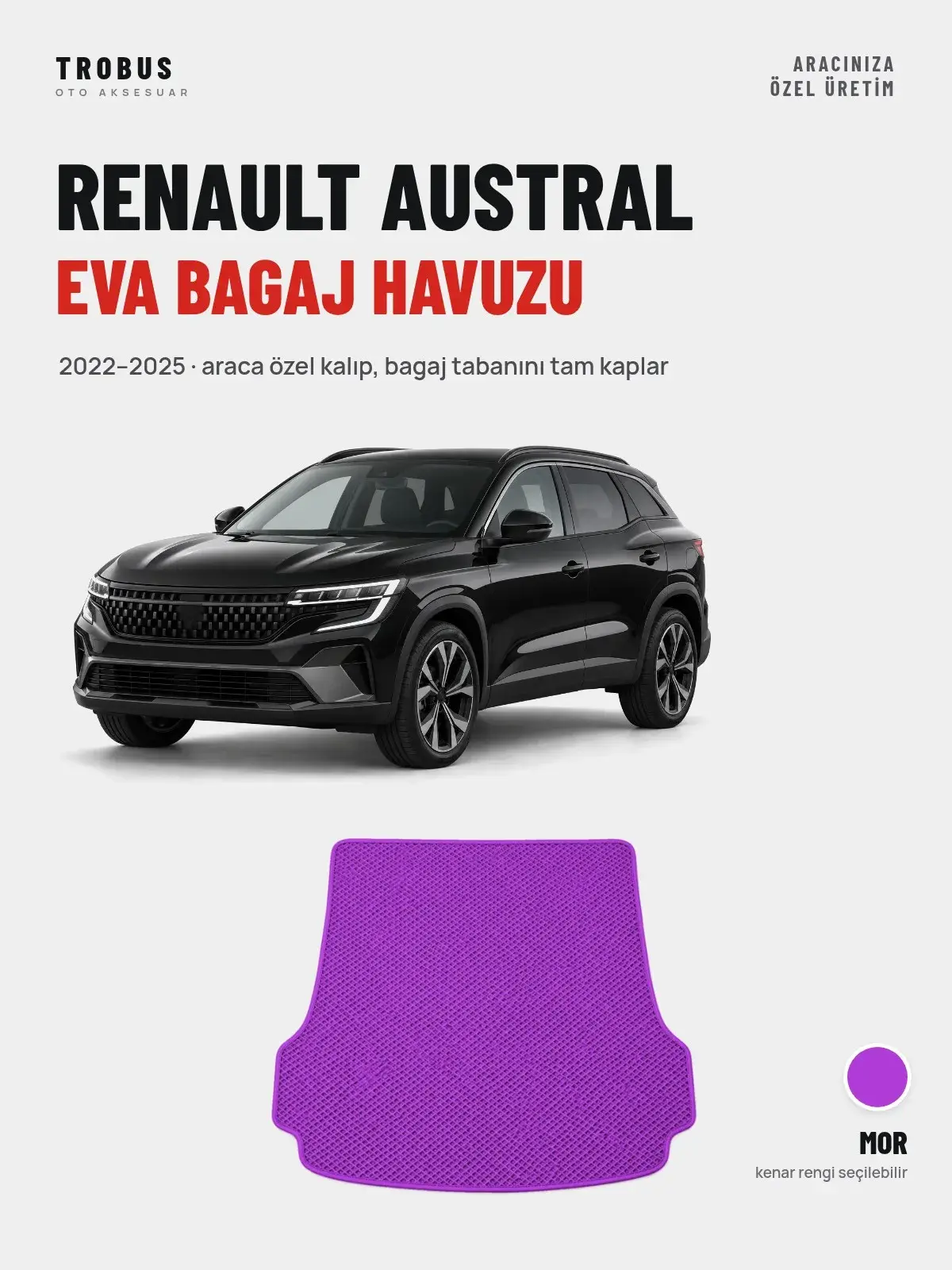 Renault Austral EVA Bagaj Havuzu (2022–2025) Mor – Araca Özel Kalıp (1)