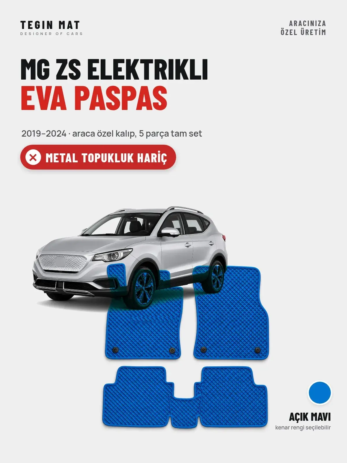 MG ZS Elektrikli EVA Oto Paspas Tam Set (2019–2024) Açık Mavi – Metal Topukluk Hariç (1)