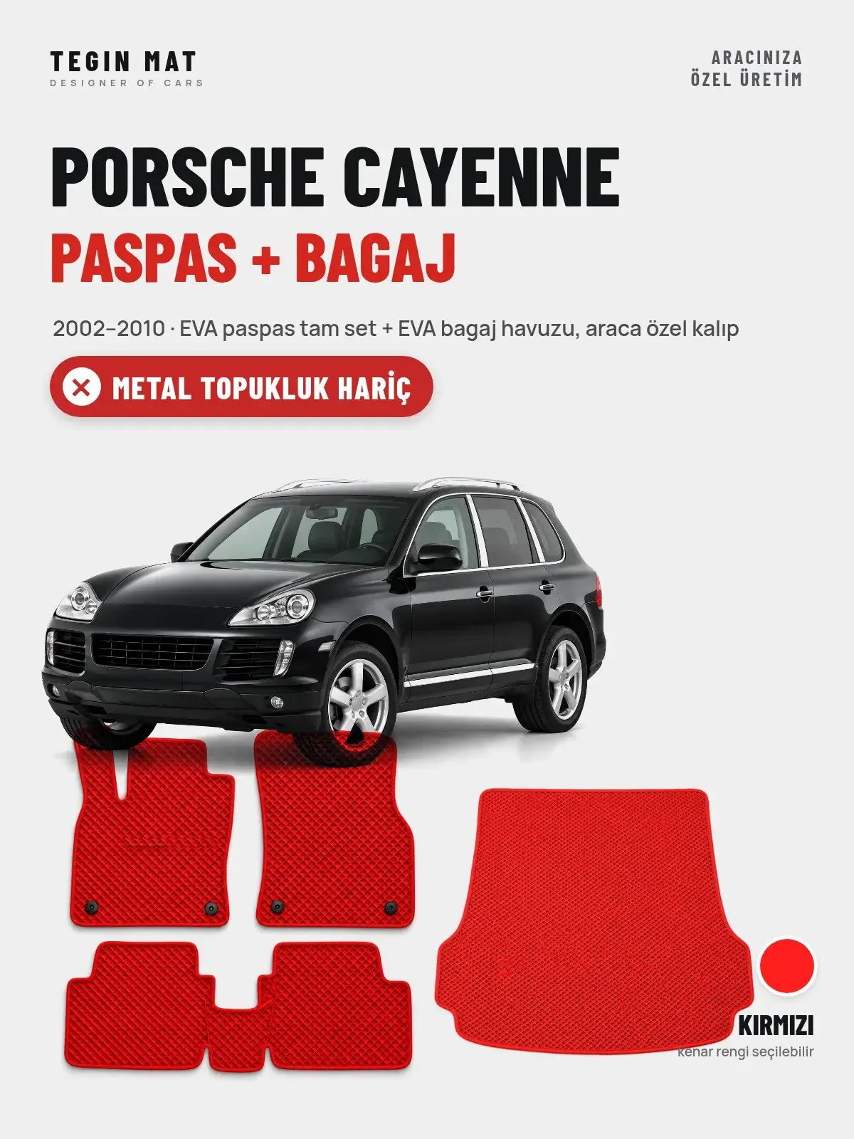 Porsche Cayenne EVA Paspas + Bagaj Havuzu Seti (2002–2010) Kırmızı – Metal Topukluk Hariç (1)