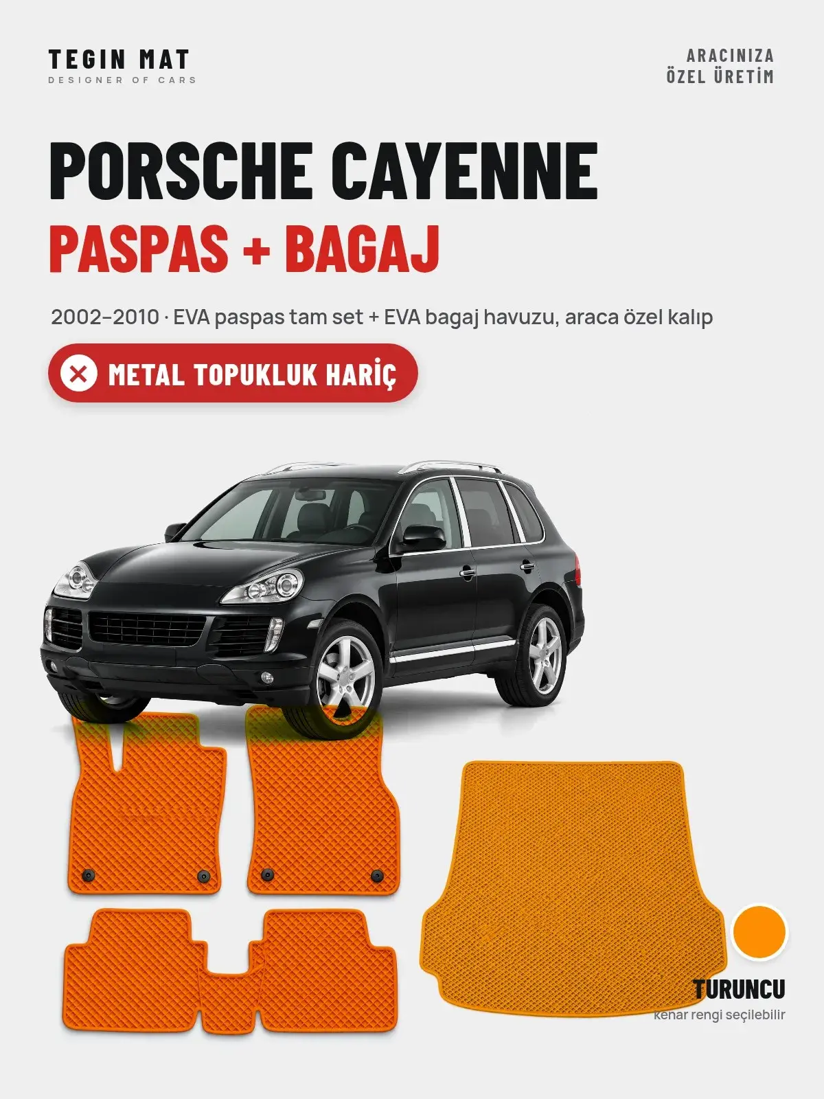 Porsche Cayenne EVA Paspas + Bagaj Havuzu Seti (2002–2010) Turuncu – Metal Topukluk Hariç (1)