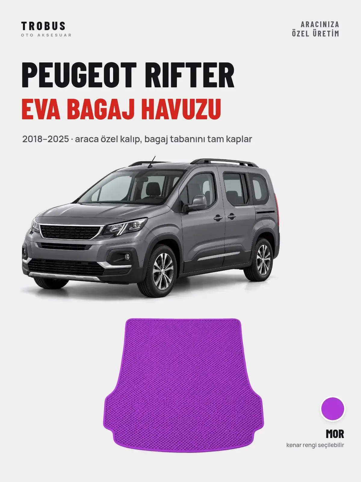 Peugeot Rifter EVA Bagaj Havuzu (2018–2025) Mor – Araca Özel Kalıp (1)