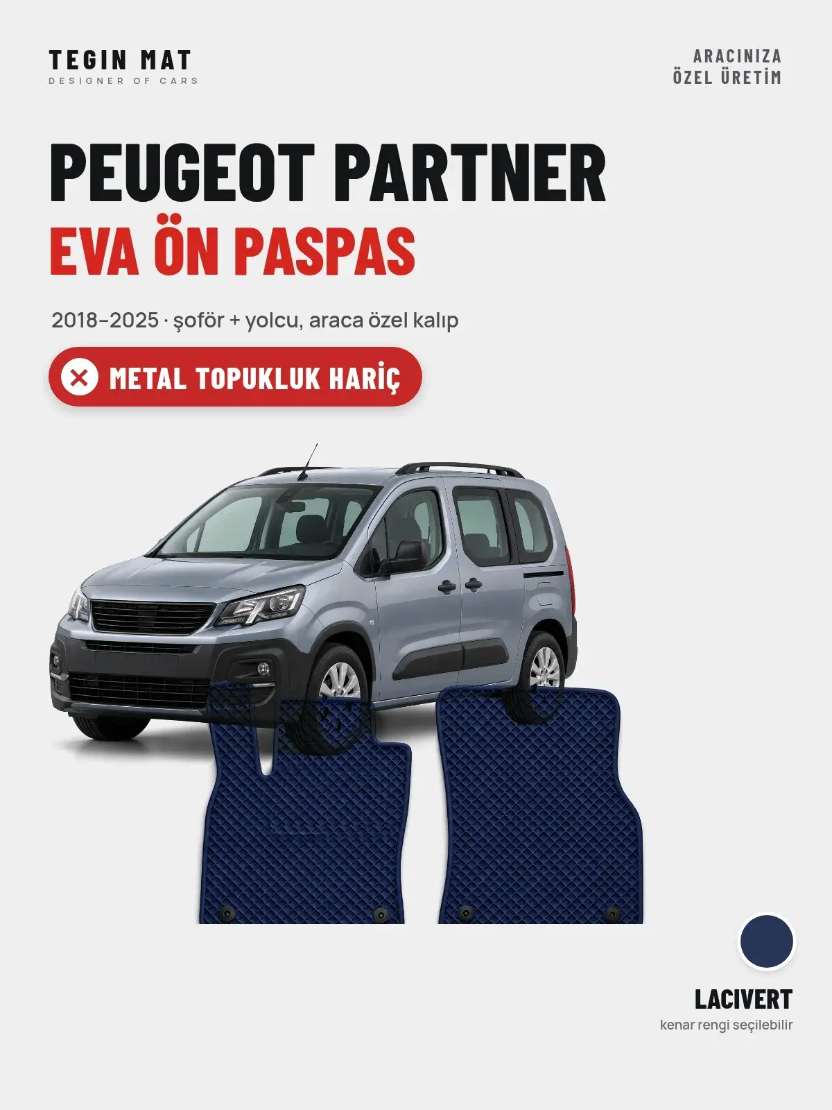 Peugeot Partner EVA Ön Paspas (2018–2025) Lacivert – Metal Topukluk Hariç (1)