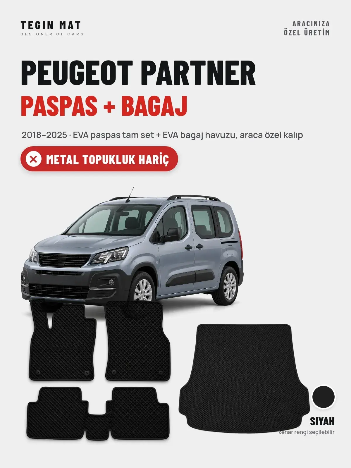 Peugeot Partner EVA Paspas + Bagaj Havuzu Seti (2018–2025) Siyah – Metal Topukluk Hariç (1)