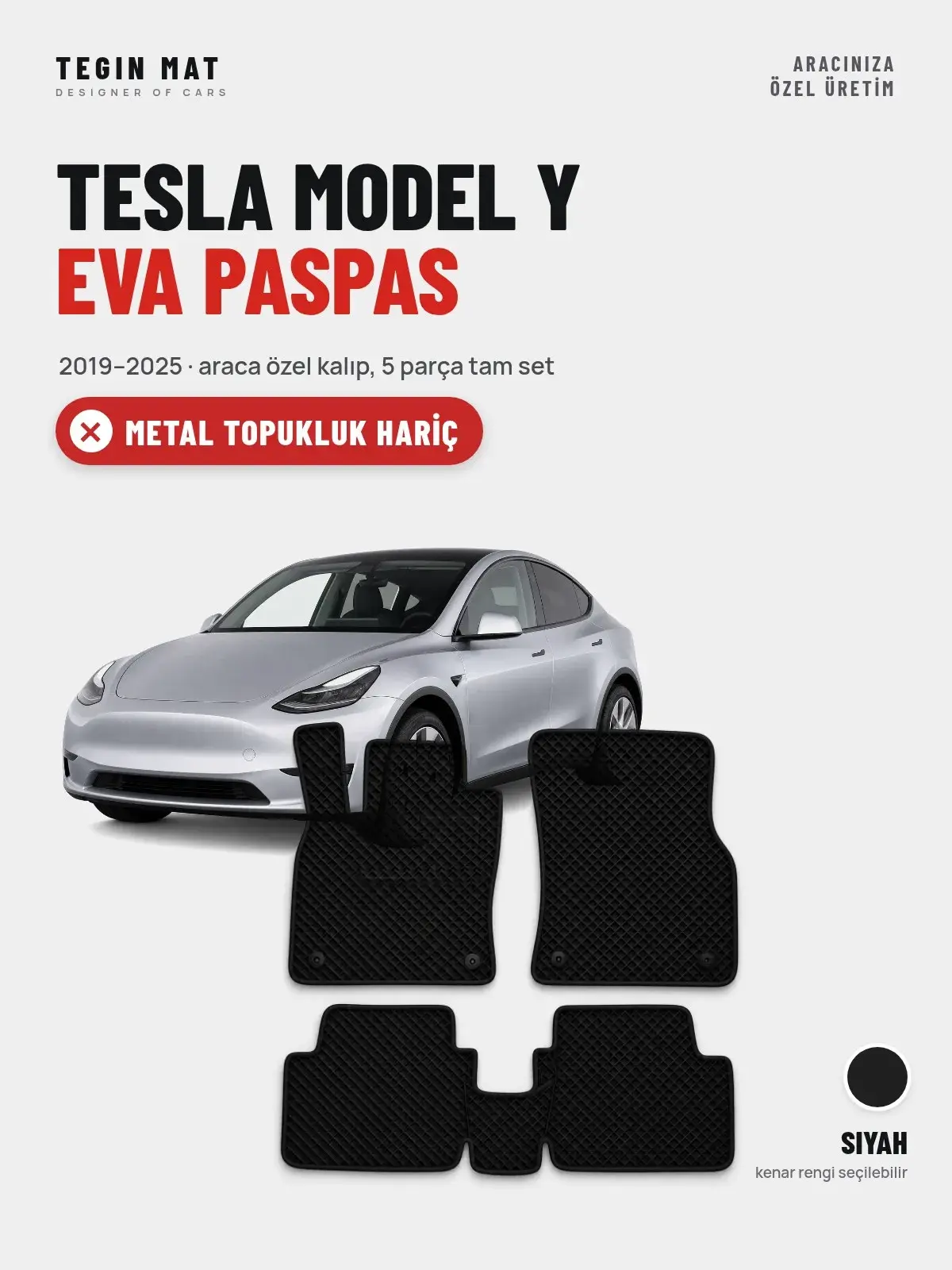 Tesla Model Y EVA Oto Paspas Tam Set (2019–2025) Siyah – Metal Topukluk Hariç (1)