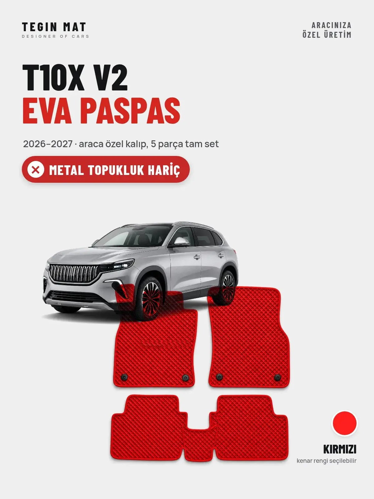 T10X V2 EVA Oto Paspas Tam Set (2026–2027) Kırmızı – Metal Topukluk Hariç (1)