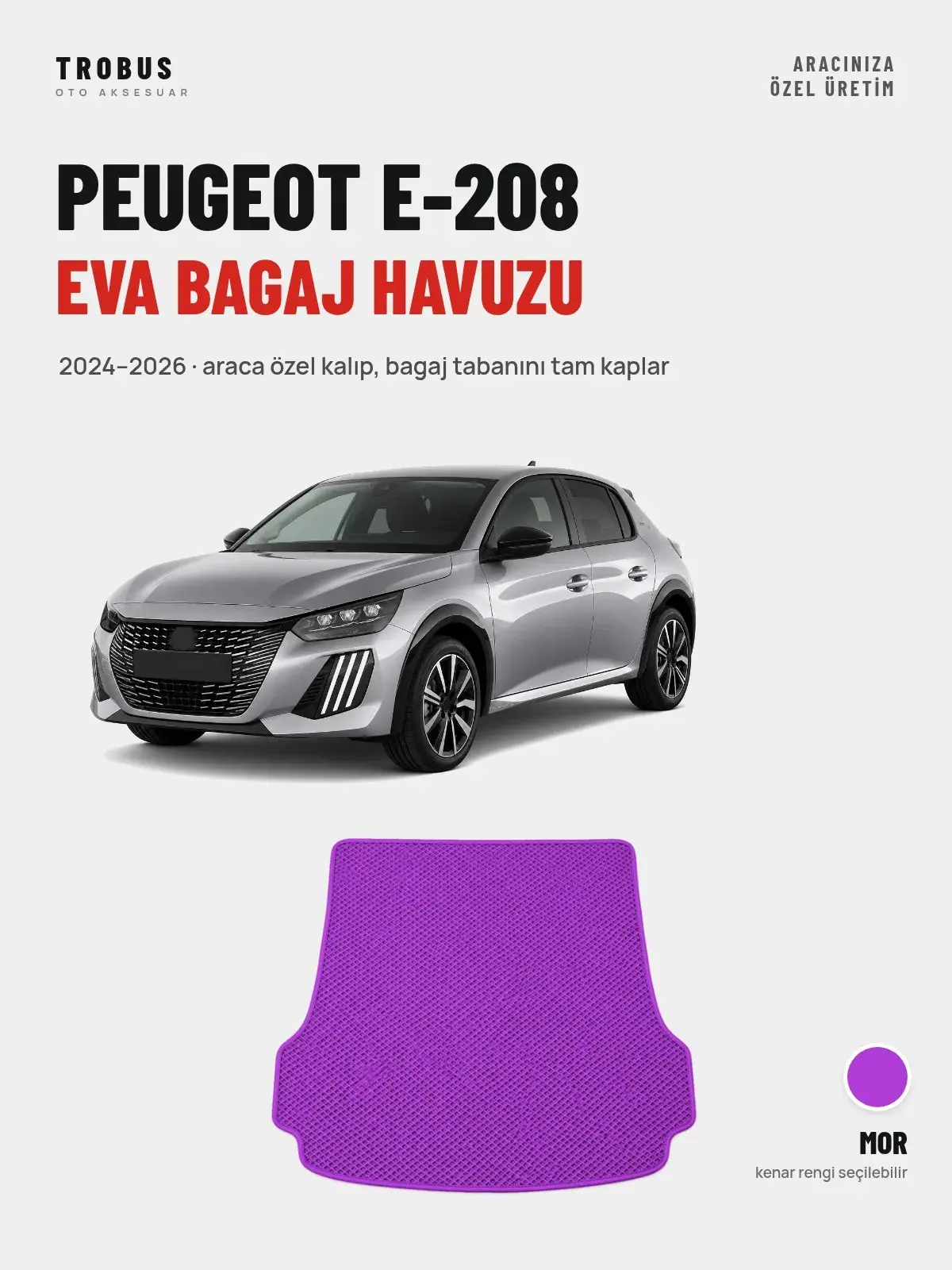 Peugeot e-208 EVA Bagaj Havuzu (2024–2026) Mor – Araca Özel Kalıp (1)