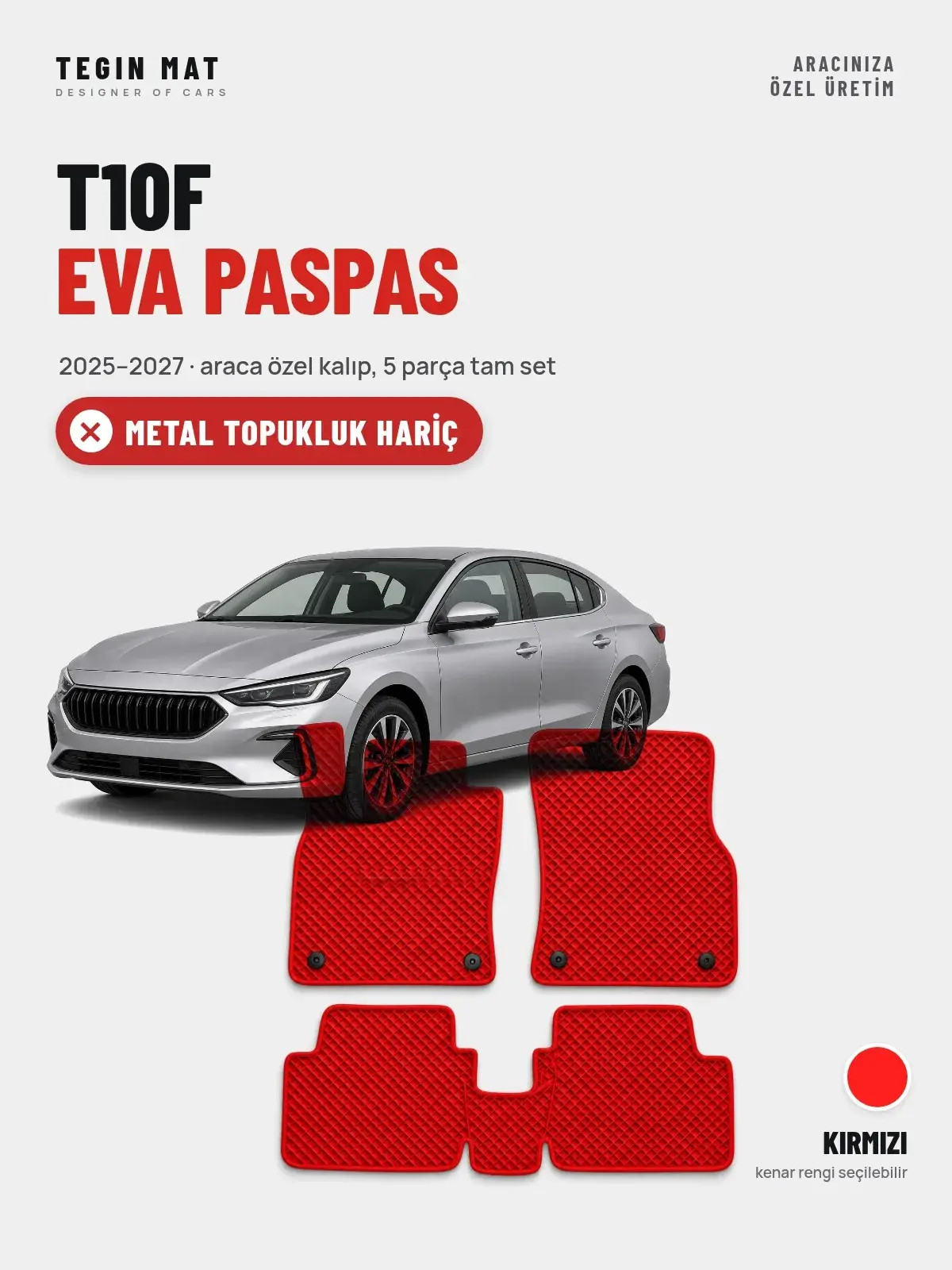 T10F EVA Oto Paspas Tam Set (2025–2027) Kırmızı – Metal Topukluk Hariç (1)