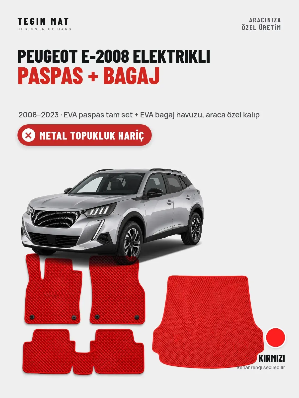 Peugeot e-2008 Elektrikli EVA Paspas + Bagaj Havuzu Seti (2008–2023) Kırmızı – Metal Topukluk Hariç (1)
