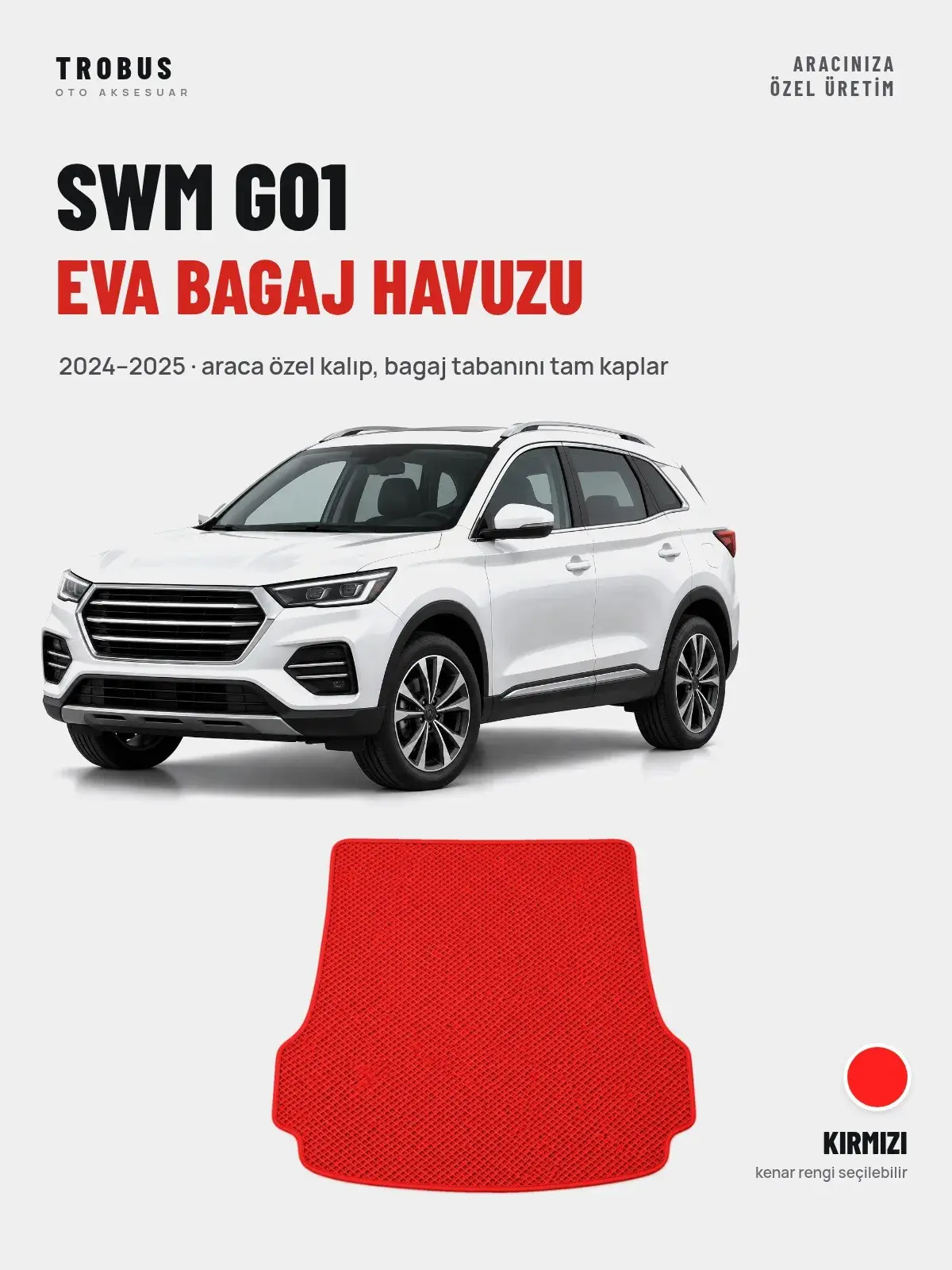 SWM G01 EVA Bagaj Havuzu (2024–2025) Kırmızı – Araca Özel Kalıp (1)
