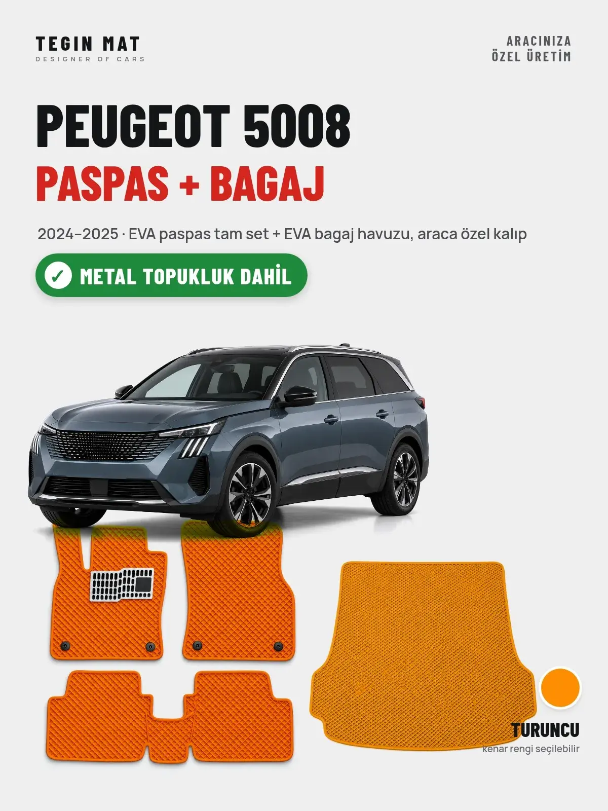 Peugeot 5008 EVA Paspas + Bagaj Havuzu Seti (2024–2025) Turuncu – Metal Topukluk Dahil (1)