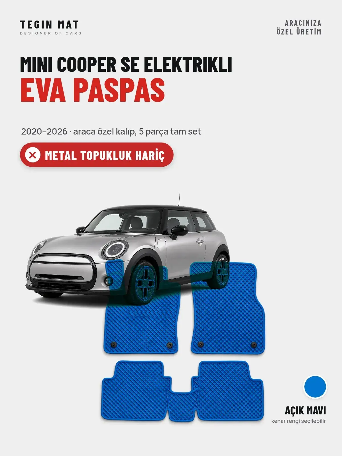 MINI Cooper SE Elektrikli EVA Oto Paspas Tam Set (2020–2026) Açık Mavi – Metal Topukluk Hariç (1)