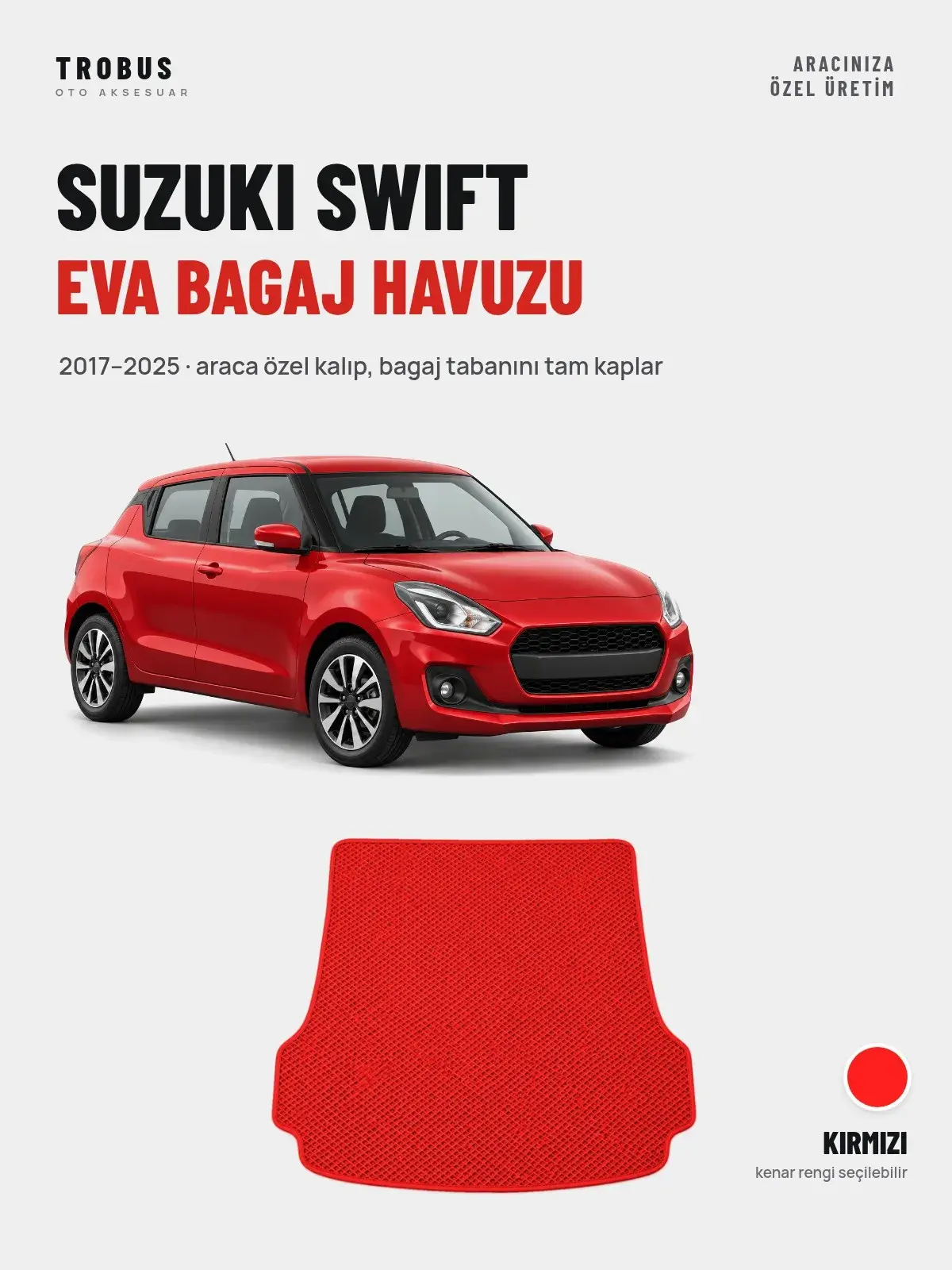 Suzuki Swift EVA Bagaj Havuzu (2017–2025) Kırmızı – Araca Özel Kalıp (1)