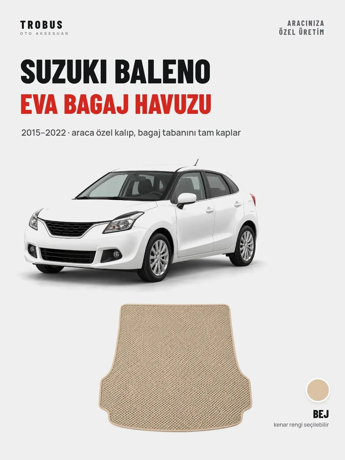 Suzuki Baleno EVA Bagaj Havuzu (2015–2022) Bej – Araca Özel Kalıp (1)