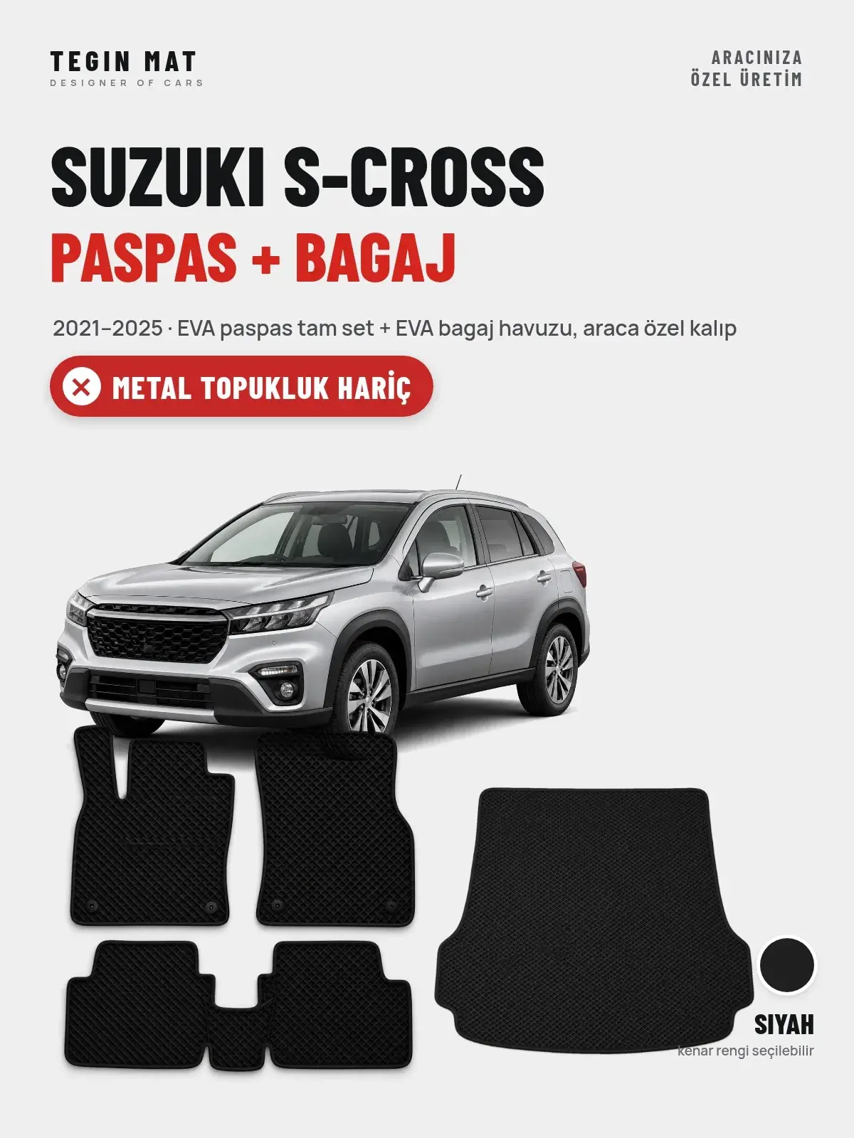 Suzuki S-Cross EVA Paspas + Bagaj Havuzu Seti (2021–2025) Siyah – Metal Topukluk Hariç (1)