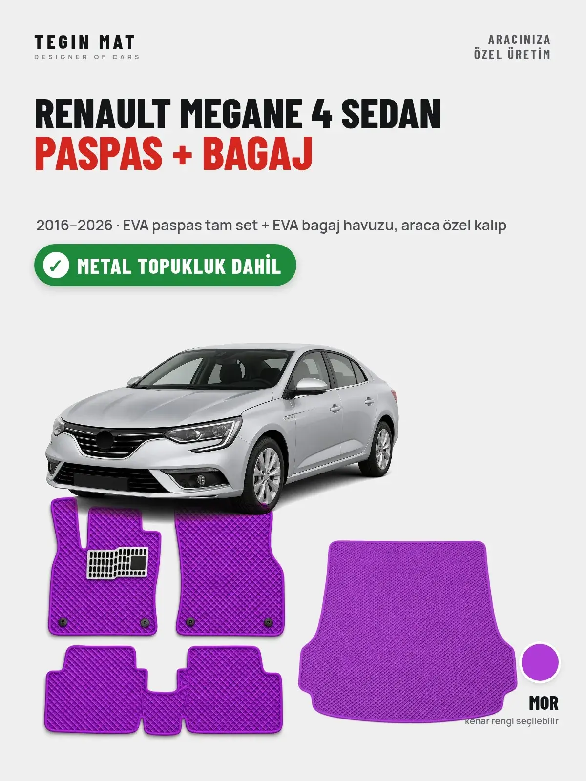 Renault Megane 4 Sedan EVA Paspas + Bagaj Havuzu Seti (2016–2026) Mor – Metal Topukluk Dahil (1)