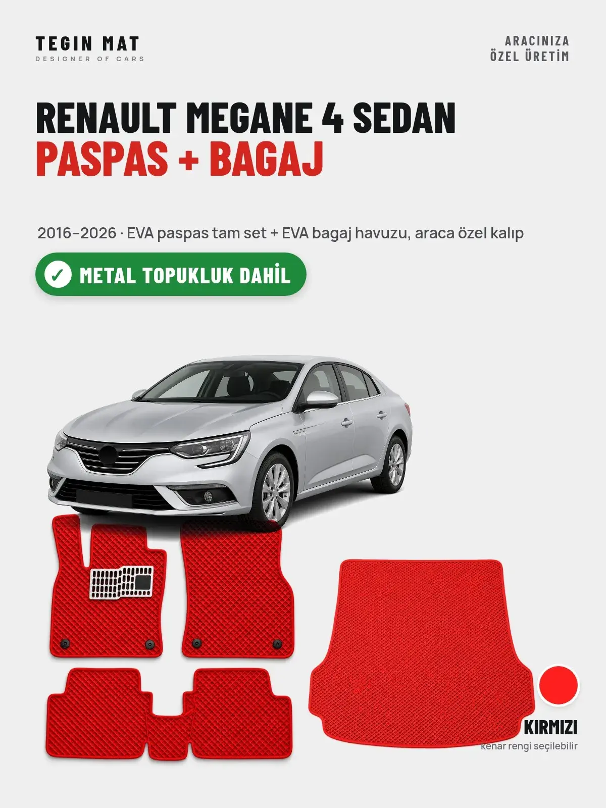 Renault Megane 4 Sedan EVA Paspas + Bagaj Havuzu Seti (2016–2026) Kırmızı – Metal Topukluk Dahil (1)
