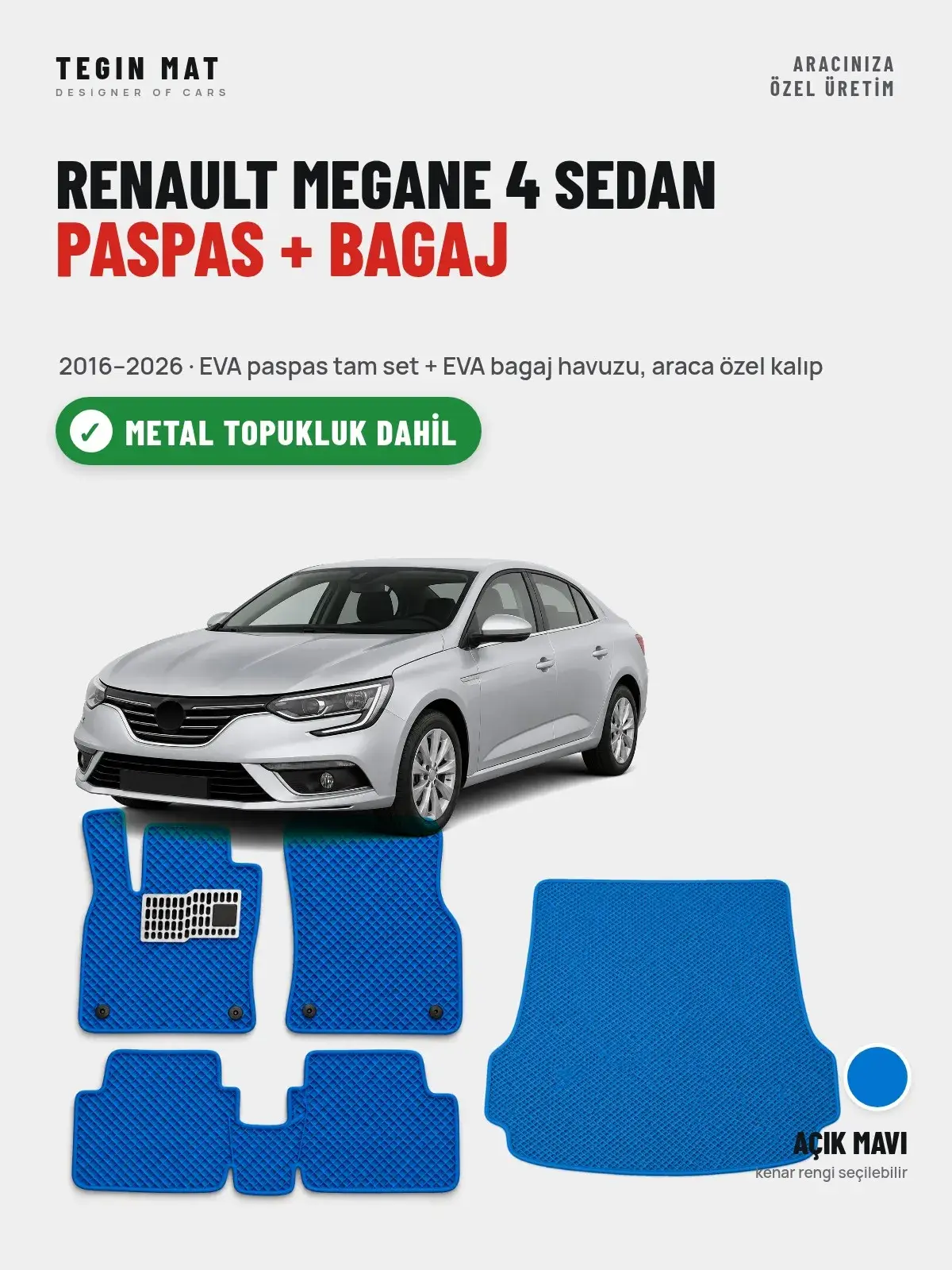 Renault Megane 4 Sedan EVA Paspas + Bagaj Havuzu Seti (2016–2026) Açık Mavi – Metal Topukluk Dahil (1)