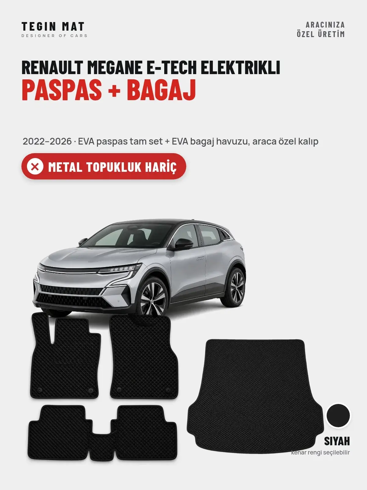 Renault Megane E-Tech Elektrikli EVA Paspas + Bagaj Havuzu Seti (2022–2026) Siyah – Metal Topukluk Hariç (1)