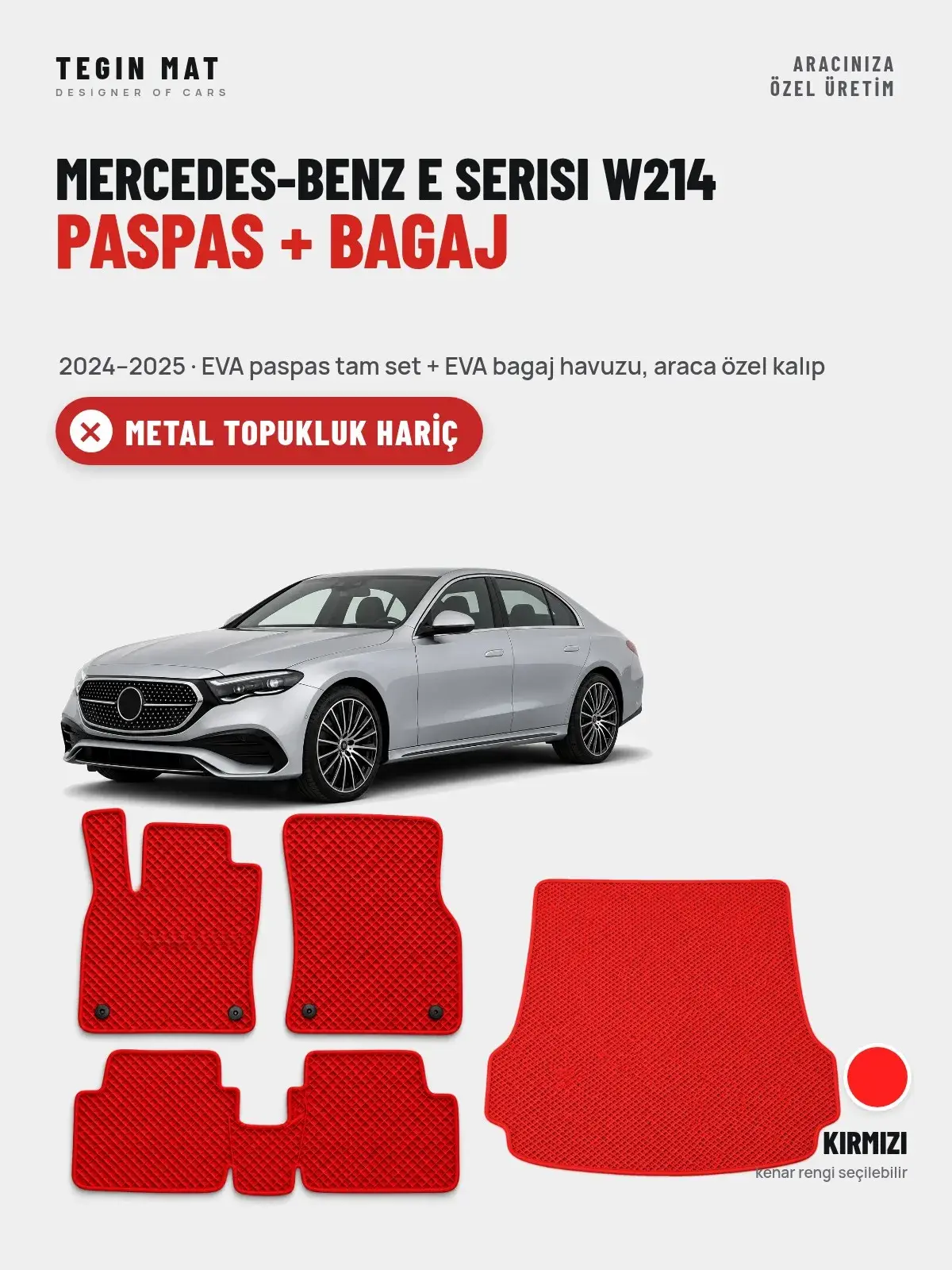 Mercedes-Benz E Serisi W214 EVA Paspas + Bagaj Havuzu Seti (2024–2025) Kırmızı – Metal Topukluk Hariç (1)