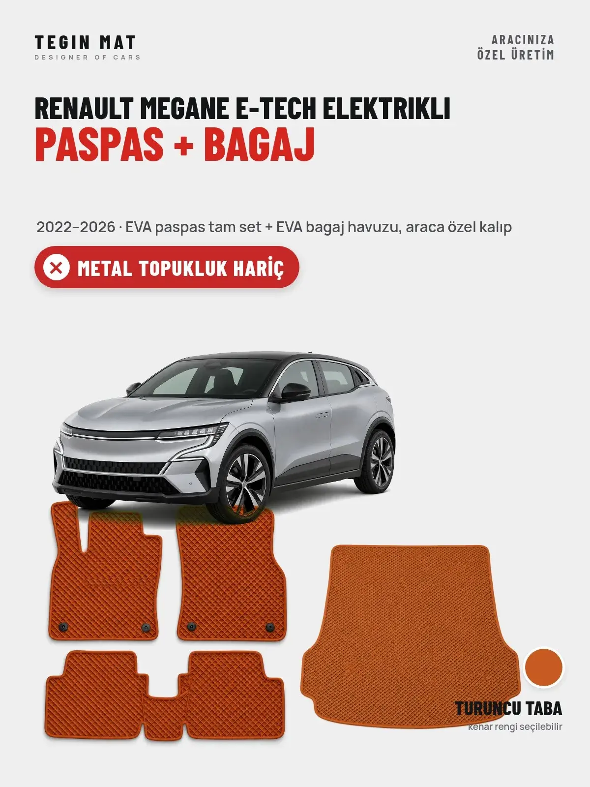 Renault Megane E-Tech Elektrikli EVA Paspas + Bagaj Havuzu Seti (2022–2026) Turuncu Taba – Metal Topukluk Hariç (1)