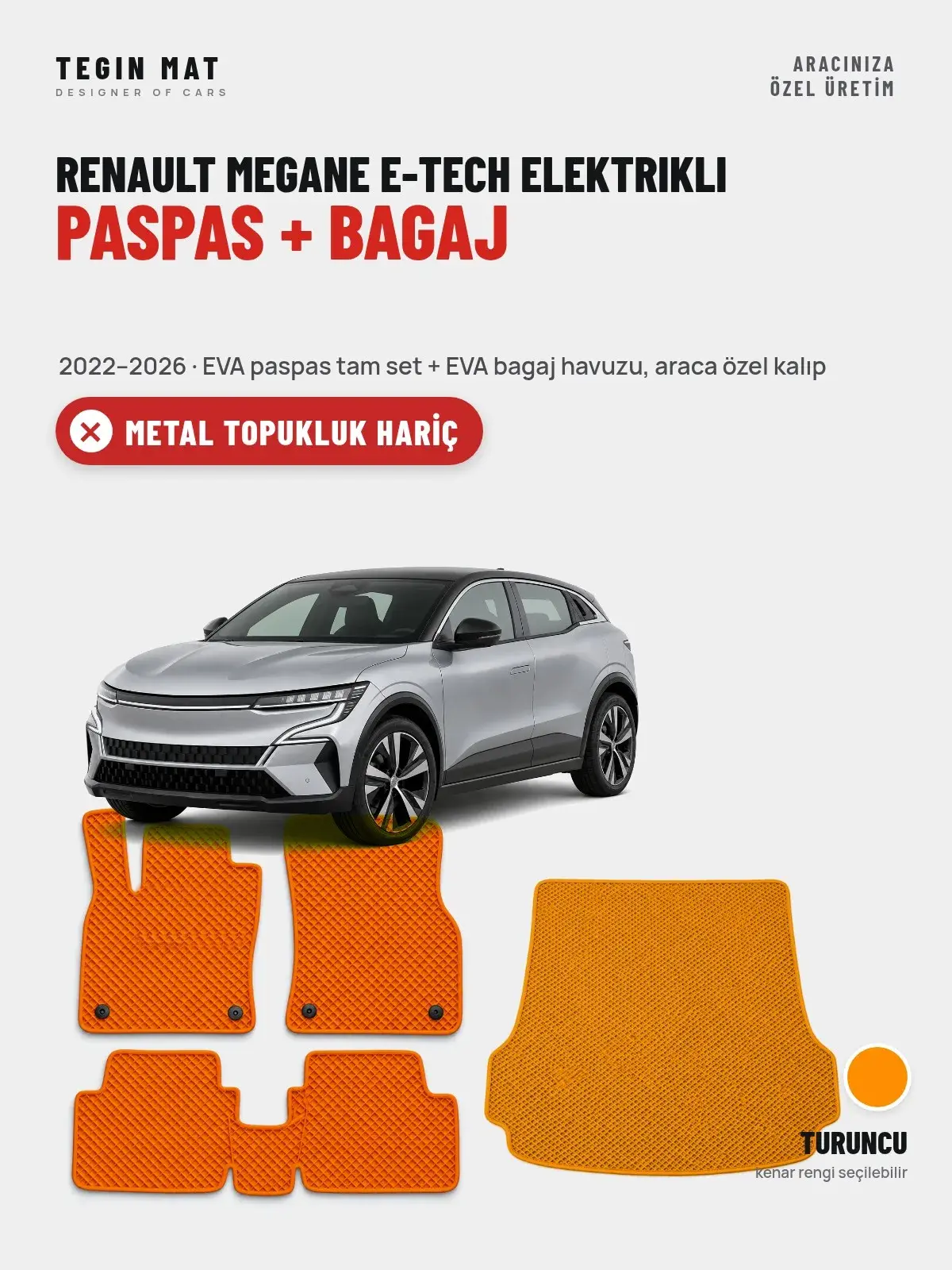 Renault Megane E-Tech Elektrikli EVA Paspas + Bagaj Havuzu Seti (2022–2026) Turuncu – Metal Topukluk Hariç (1)