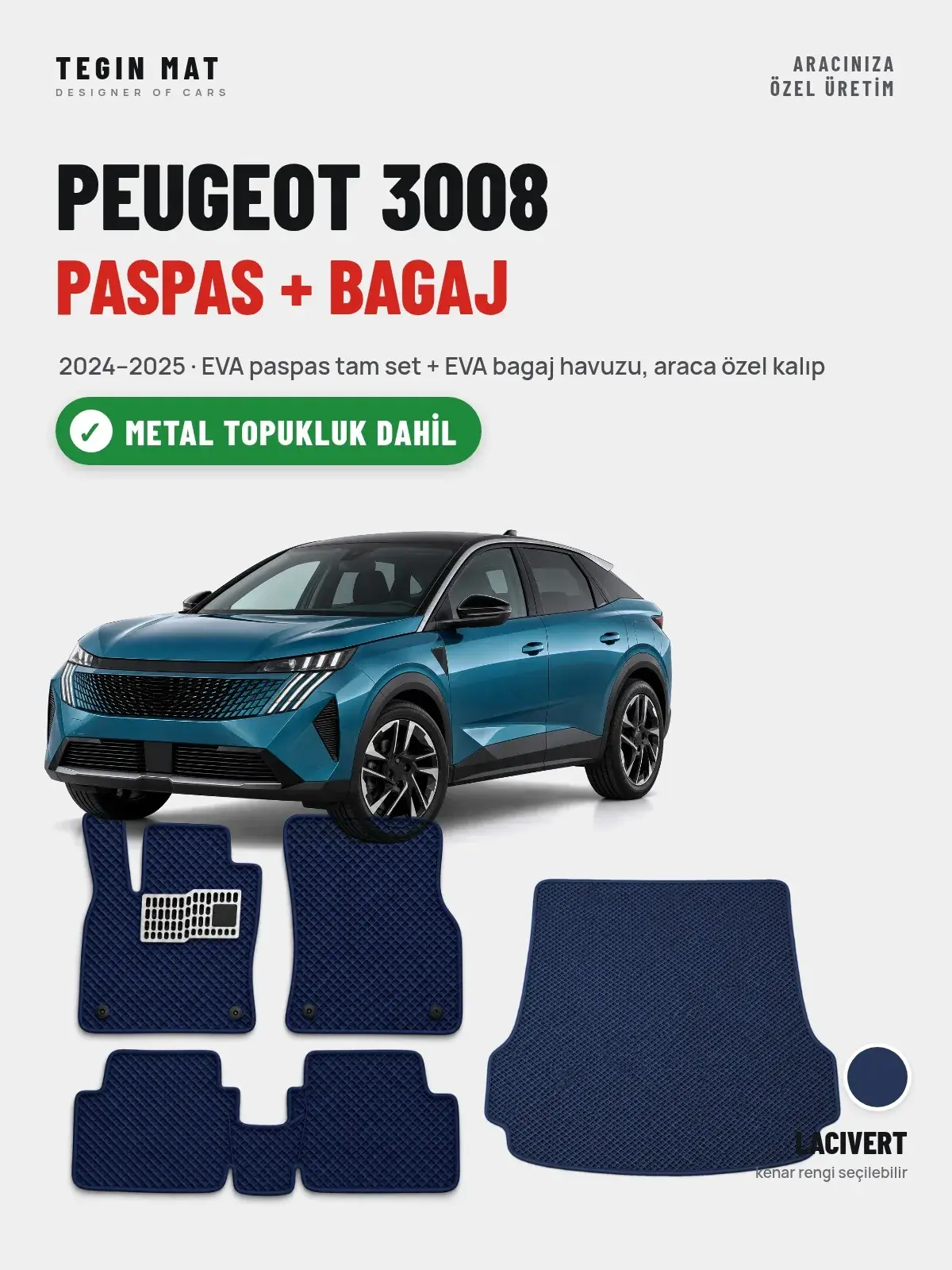 Peugeot 3008 EVA Paspas + Bagaj Havuzu Seti (2024–2025) Lacivert – Metal Topukluk Dahil (1)