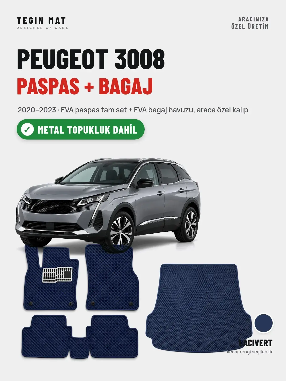 Peugeot 3008 EVA Paspas + Bagaj Havuzu Seti (2020–2023) Lacivert – Metal Topukluk Dahil (1)