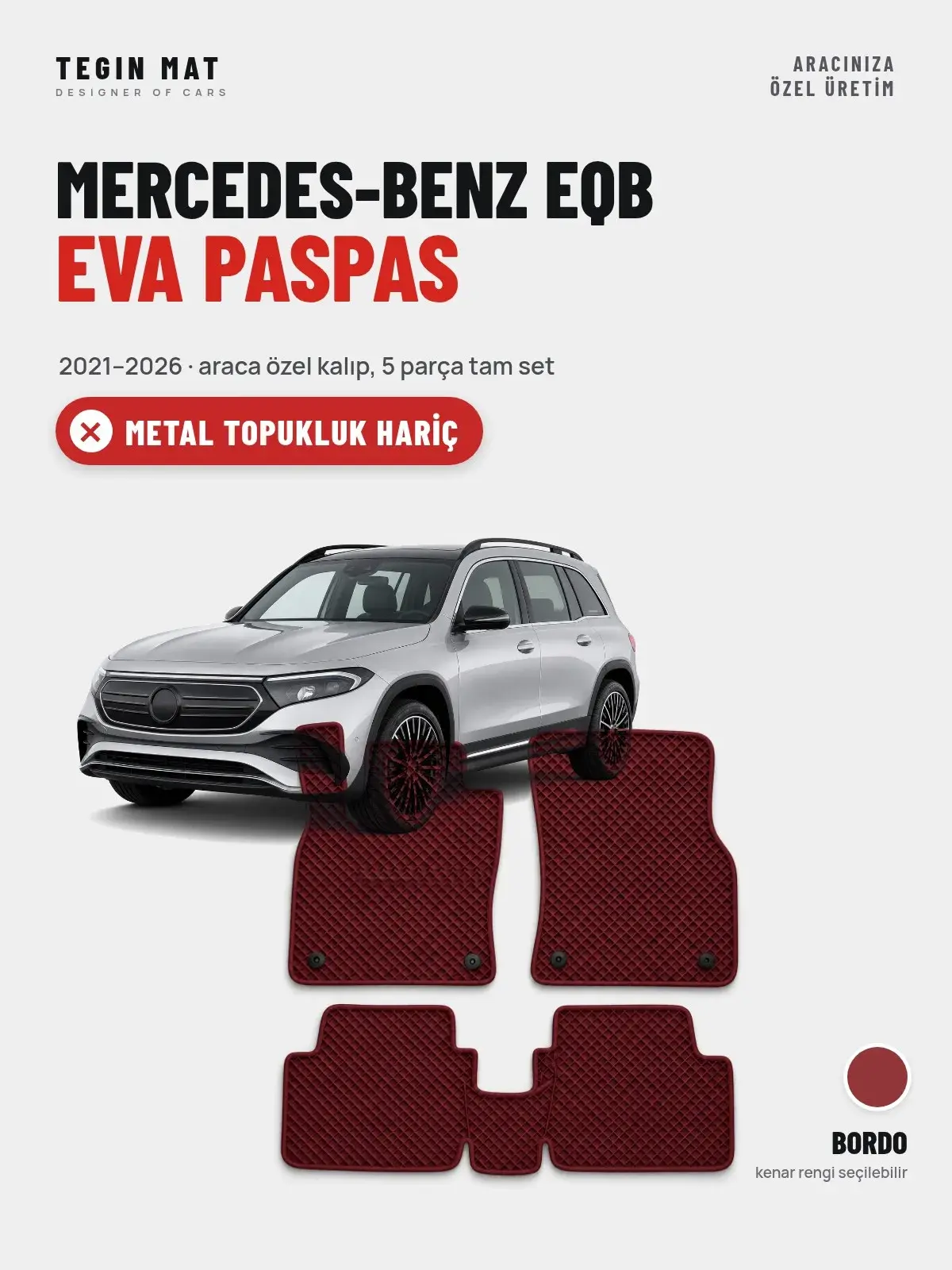 Mercedes-Benz EQB EVA Oto Paspas Tam Set (2021–2026) Bordo – Metal Topukluk Hariç (1)