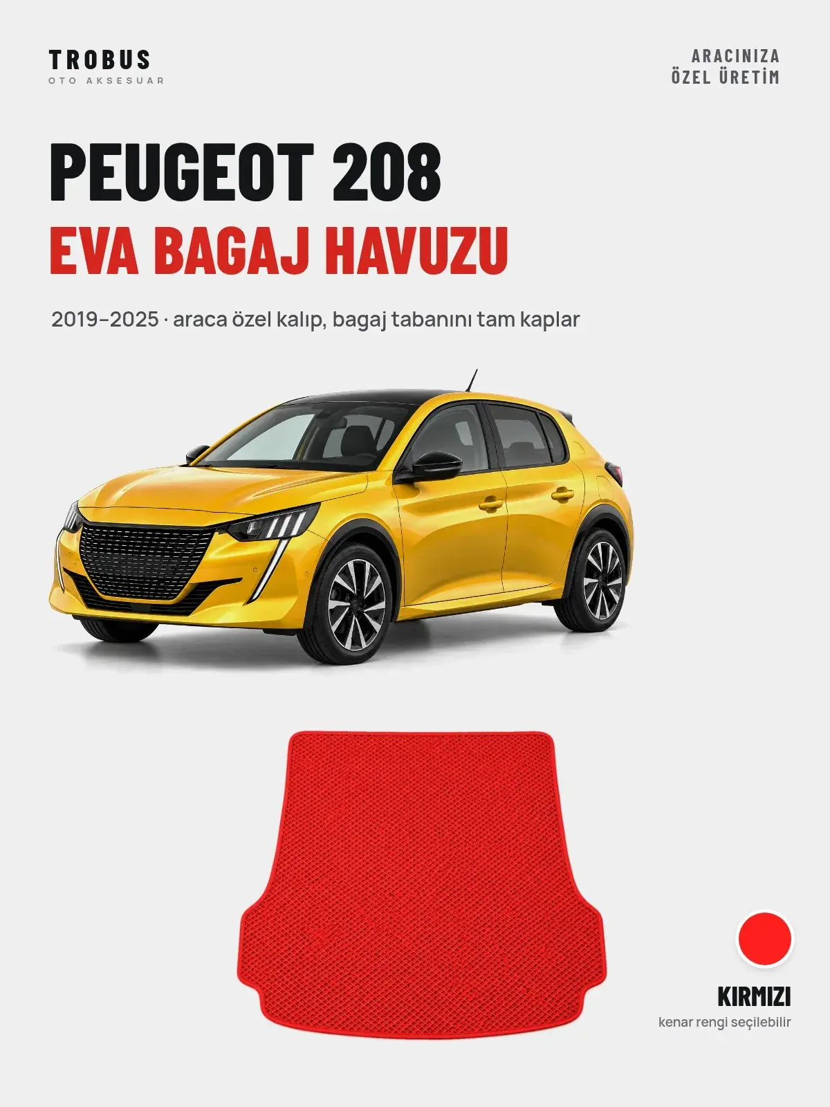 Peugeot 208 EVA Bagaj Havuzu (2019–2025) Kırmızı – Araca Özel Kalıp (1)